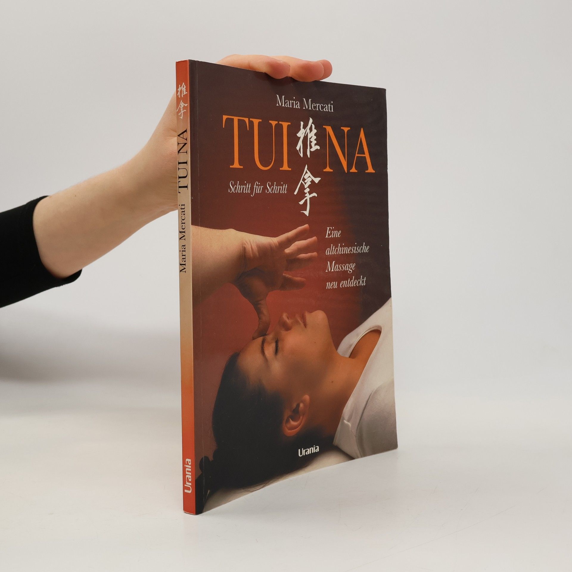 Tui Na, Schritt für Schritt