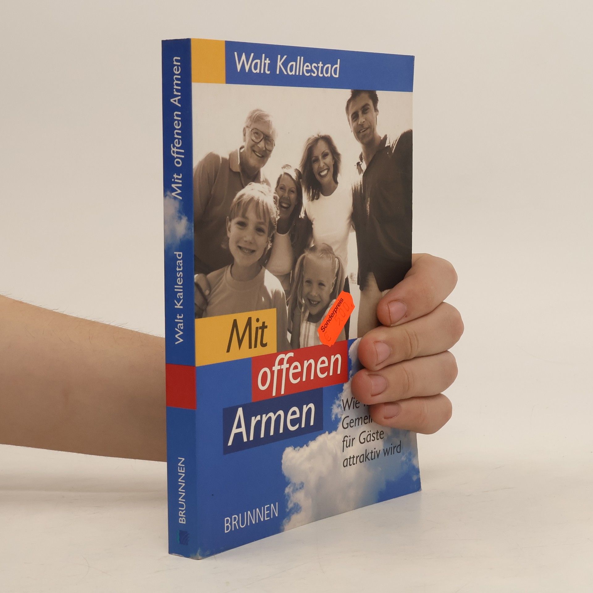 Walt P. Kallestad Mit offenen Armen