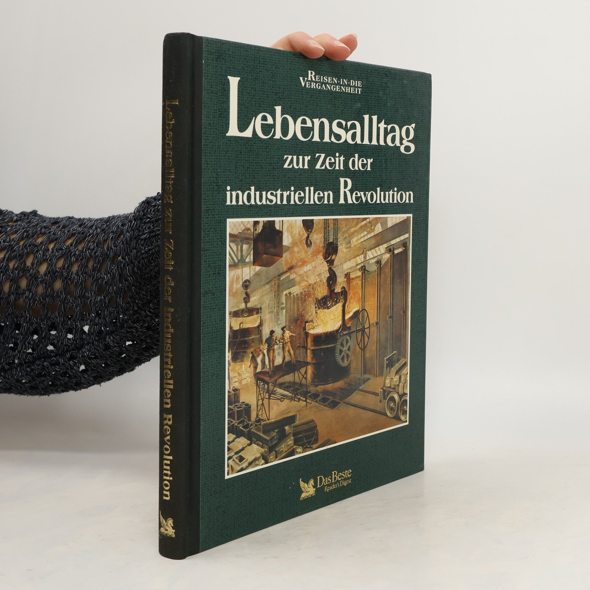 Autores varios Lebensalltag zur Zeit der industriellen Revolution