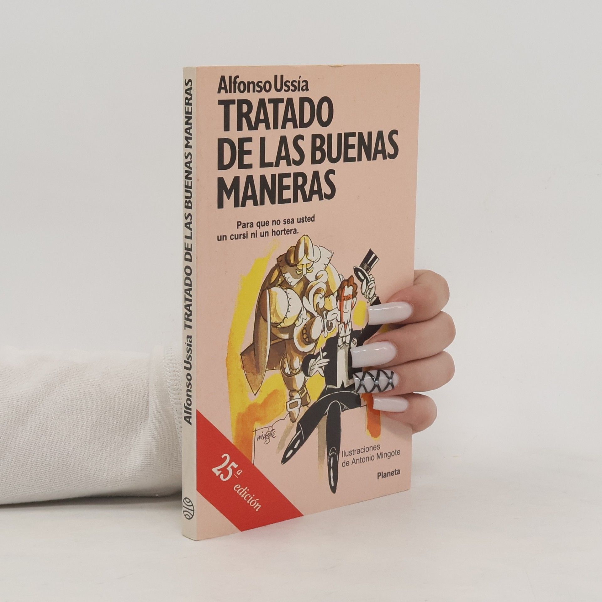 Alfonso Ussía Tratado de las buenas maneras