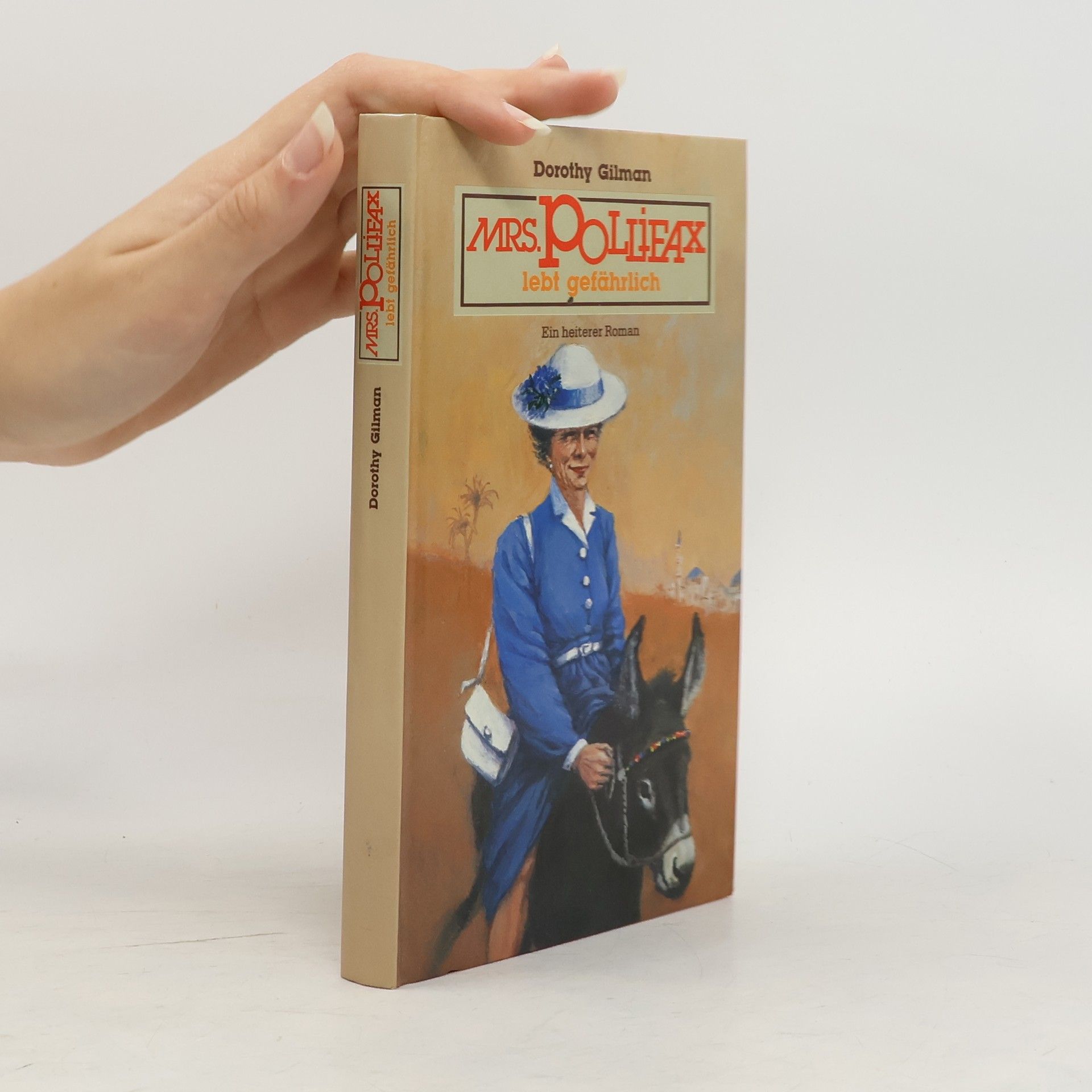 Dorothy Gilman Mrs. Polifax lebt gefährlich