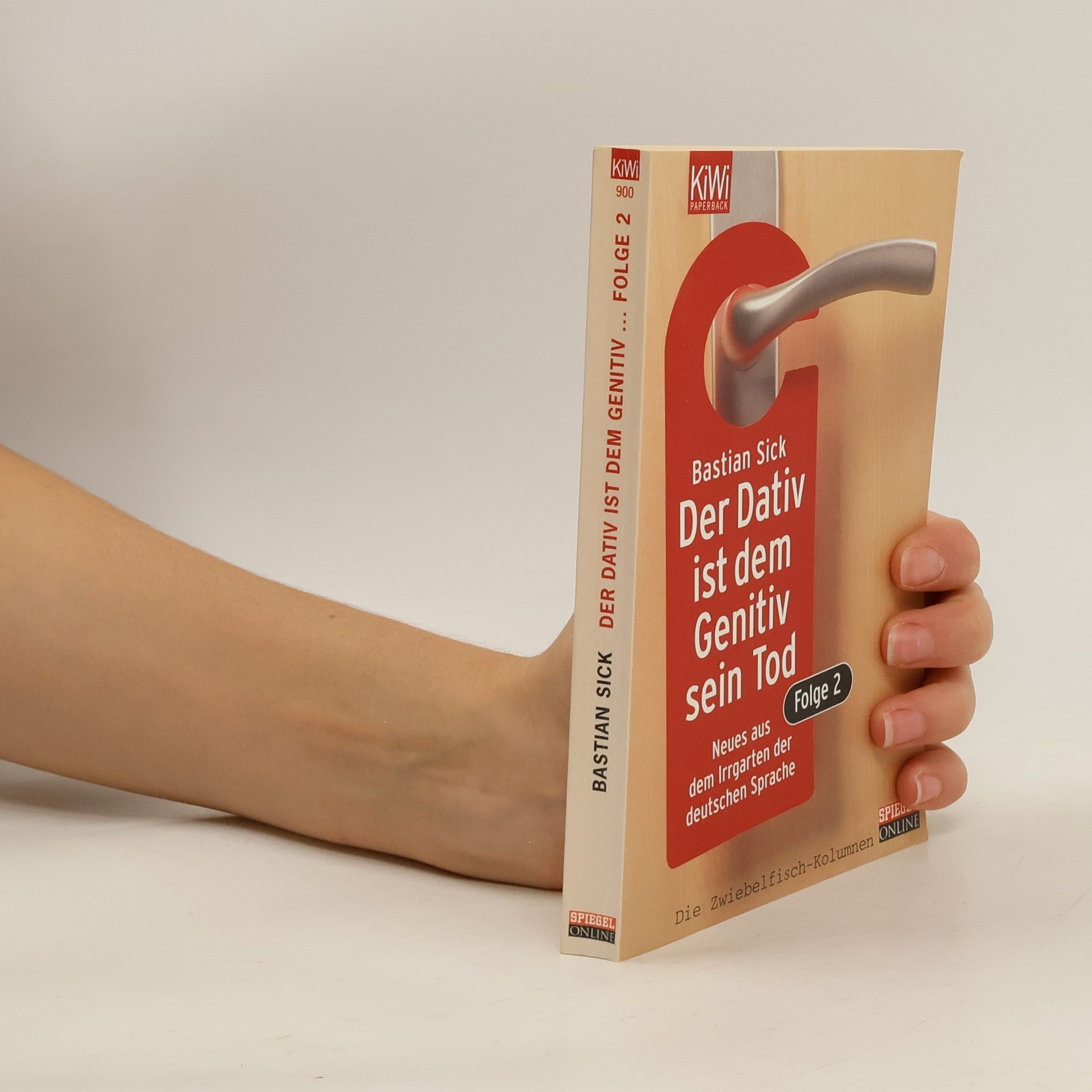 Der Dativ ist dem Genitiv sein Tod. Folge 2, Neues aus dem Irrgarten der deutschen Sprache