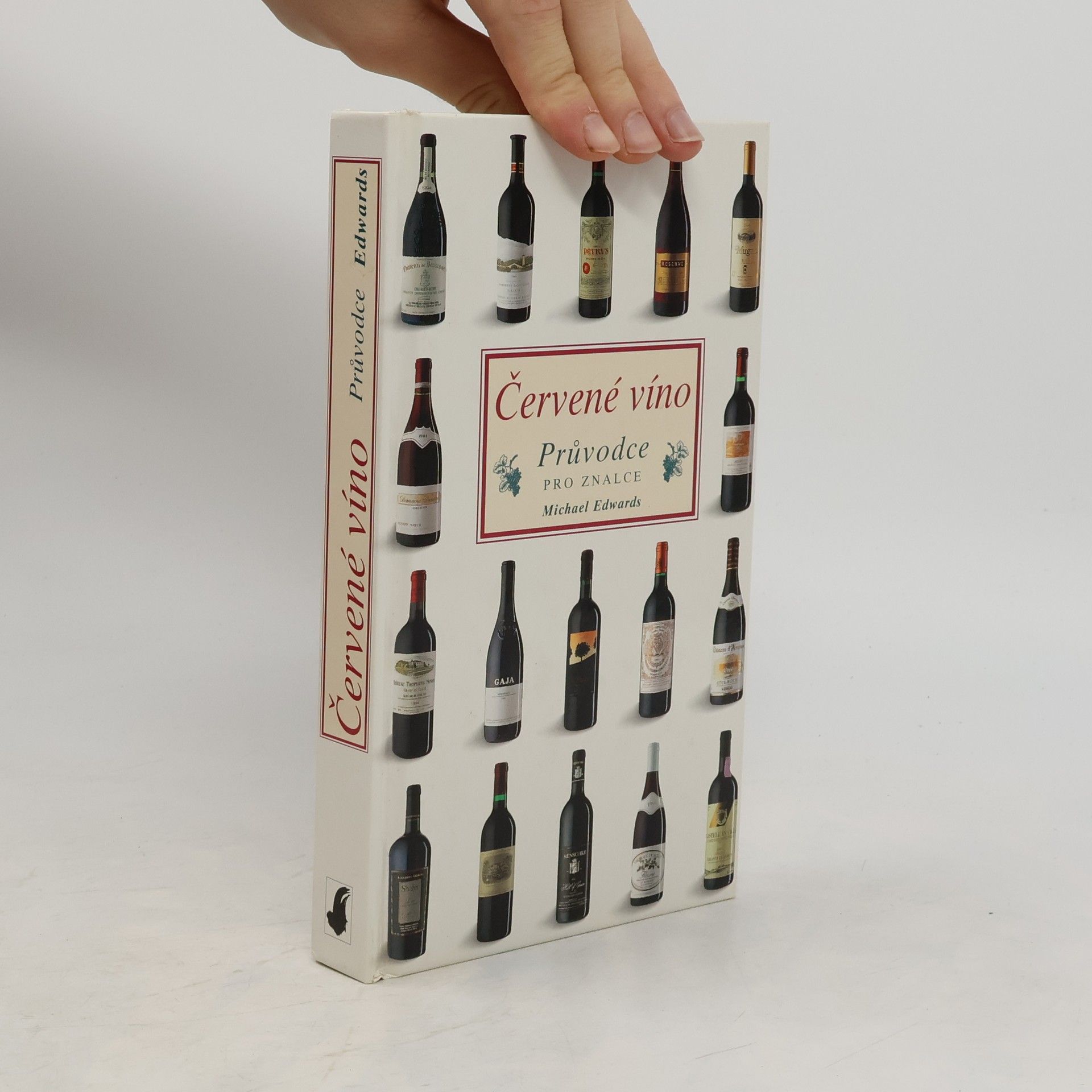Michael Edwards Červené víno: Průvodce pro znalce