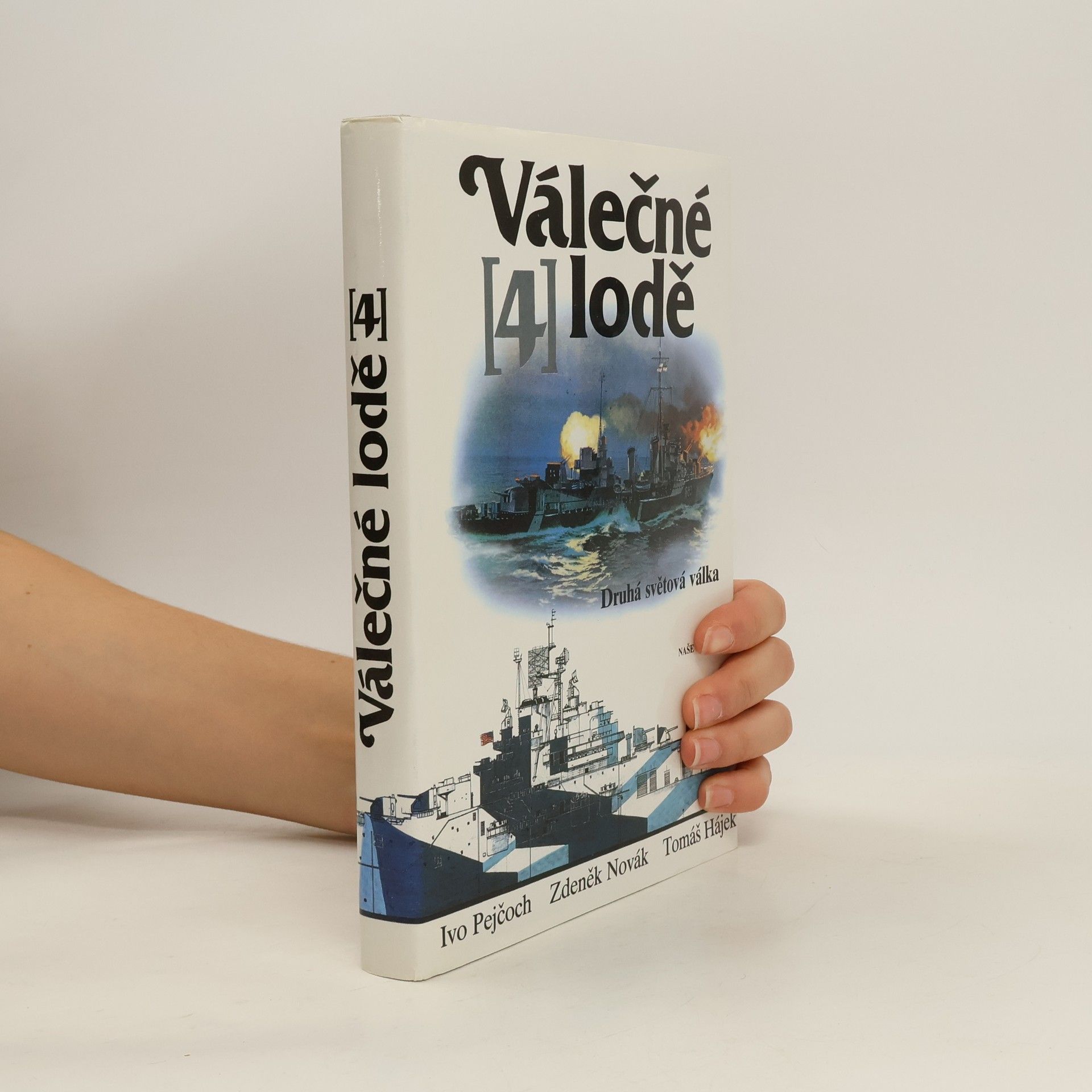 Válečné lodě 4. Druhá světová válka