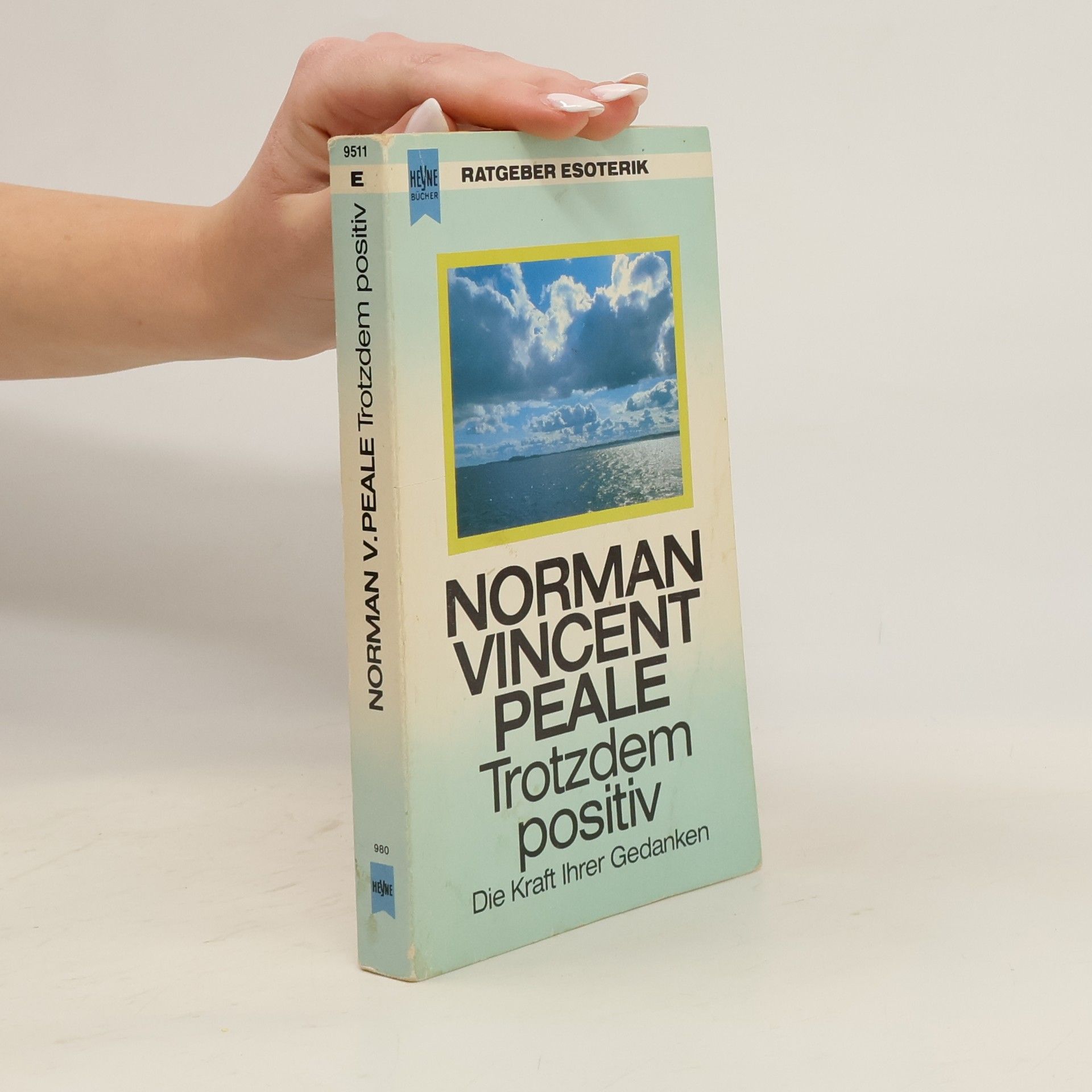 Norman Vincent Peale Trotzdem positiv