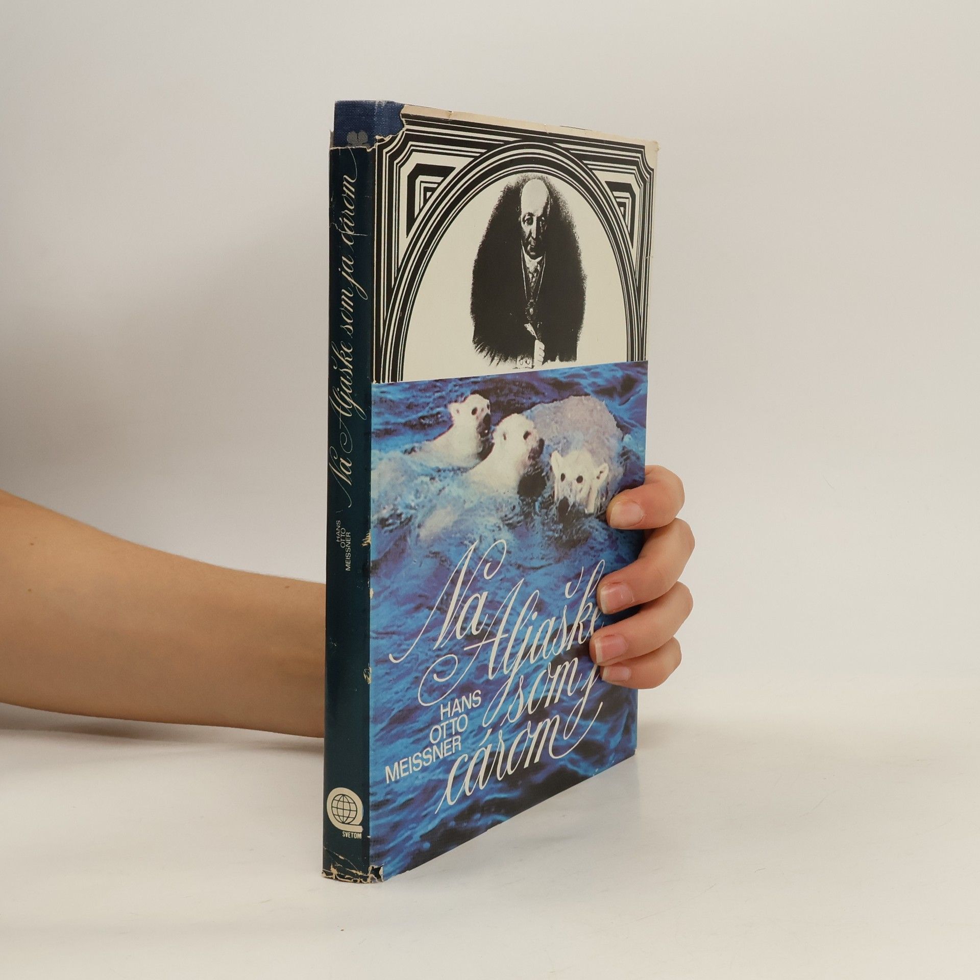 Hans-Otto Meissner Na Aljaške som ja cárom