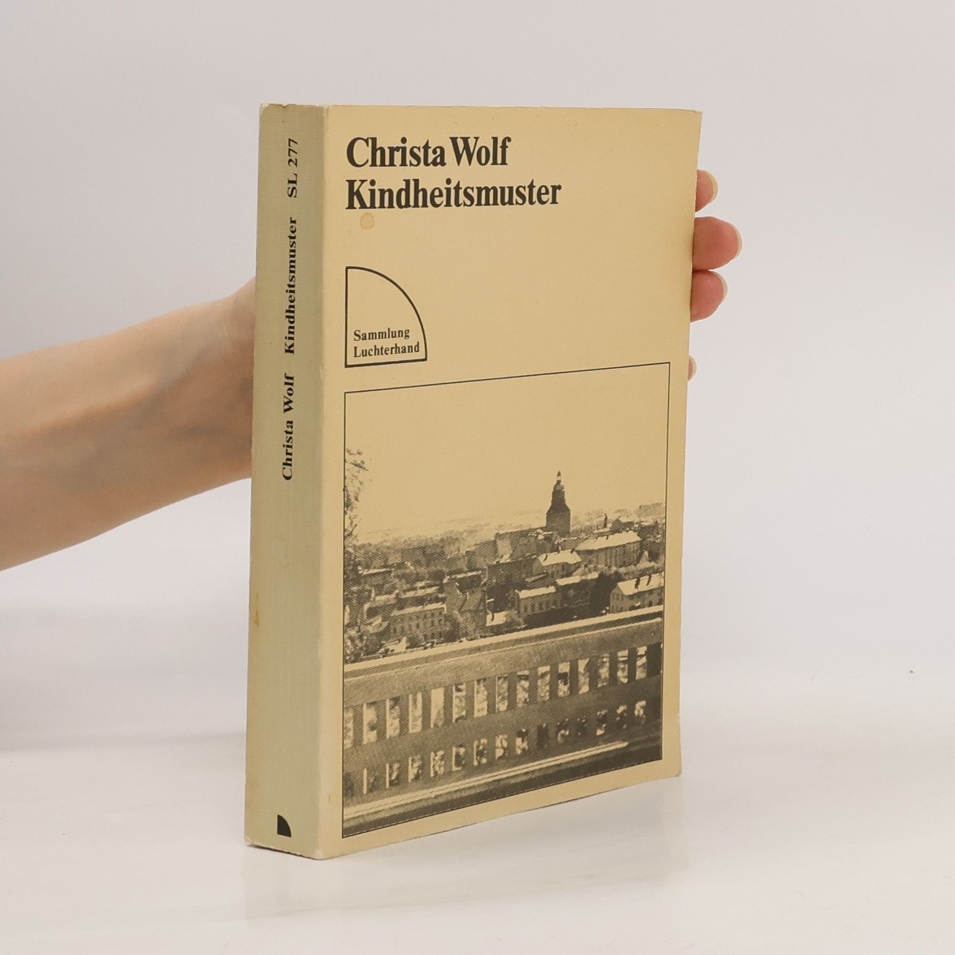 Christa Wolf Kindheitsmuster