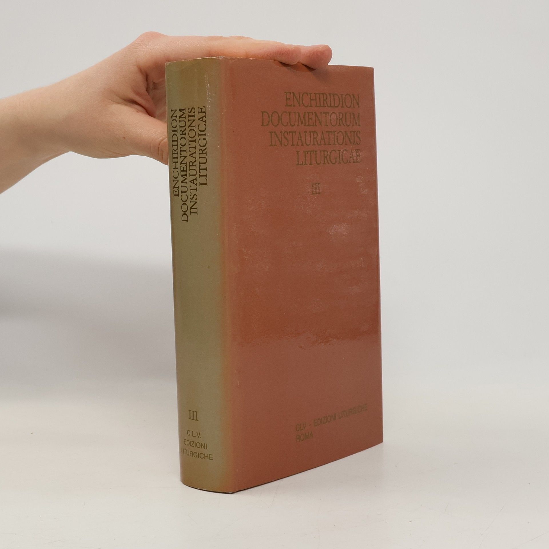 Reiner Kaczynski Enchiridion documentorum instaurationis liturgicae III.