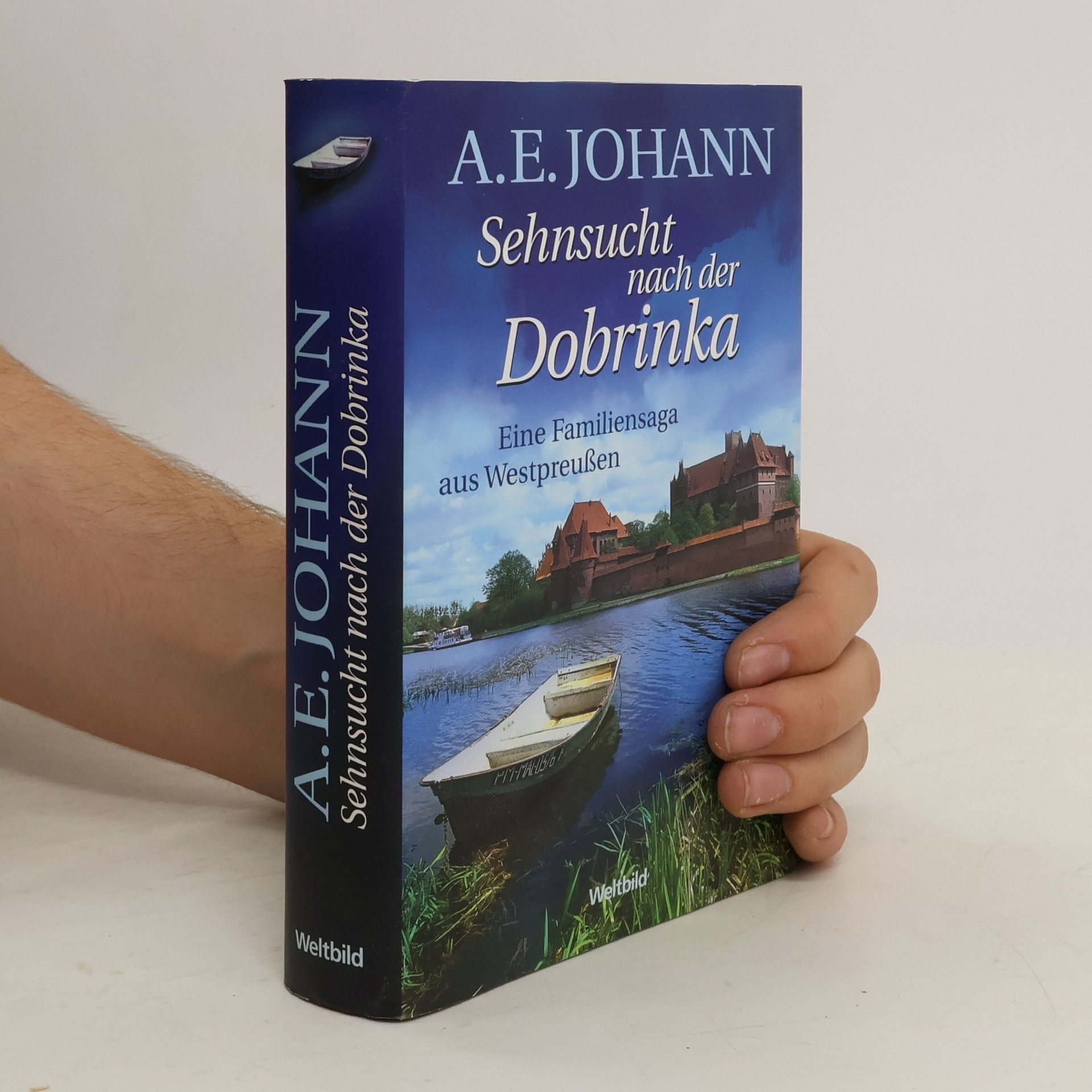Alfred E. Johann Sehnsucht nach der Dobrinka