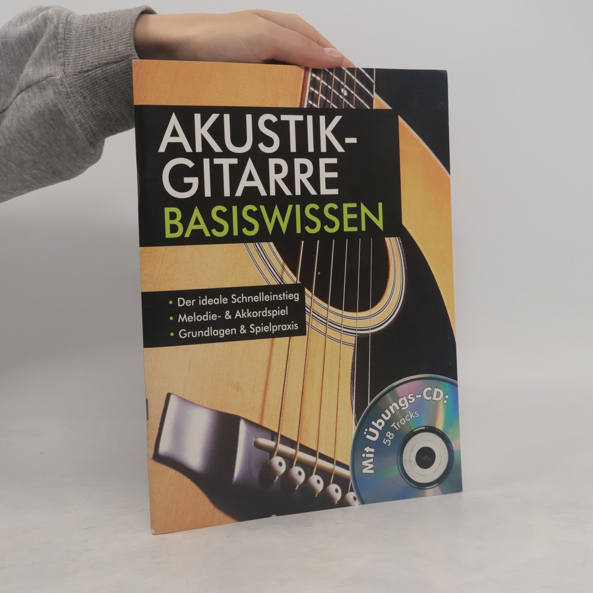 Autorenkollektiv Akustikgitarre - Basiswissen (Mit Übungs-CD)