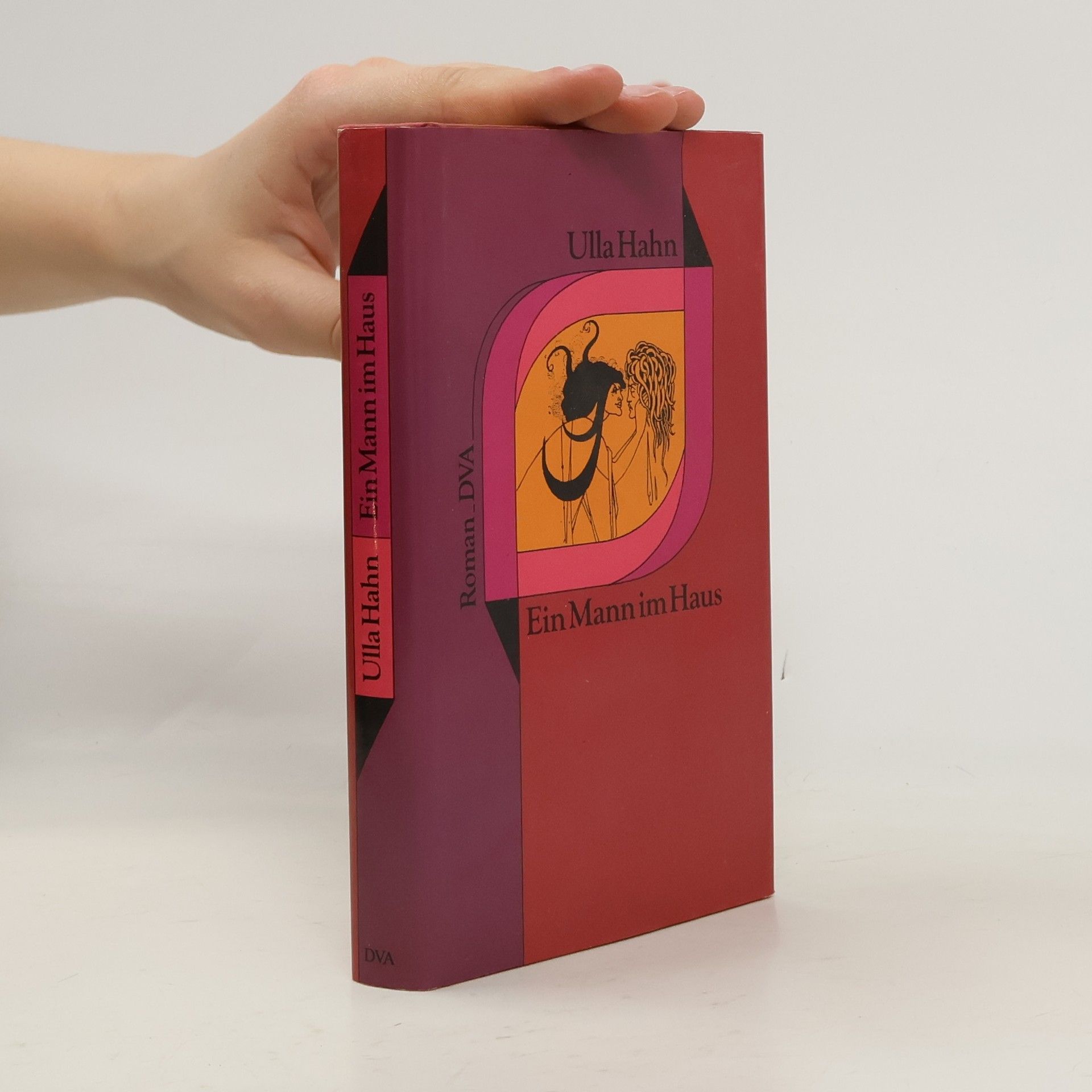 Ulla Hahn Ein Mann im Haus
