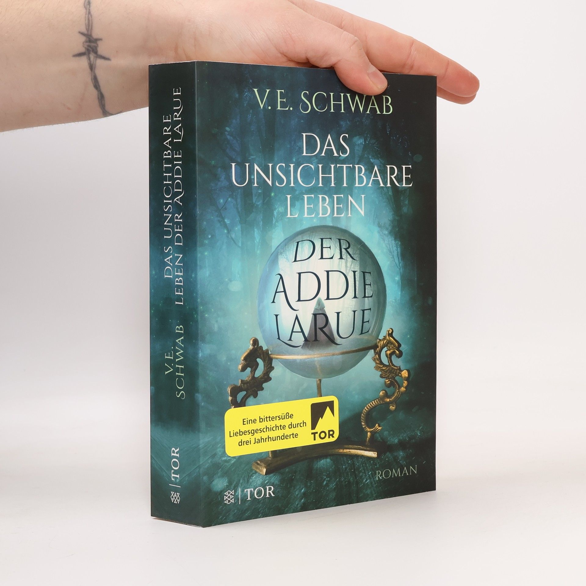 V. E. Schwab Das unsichtbare Leben der Addie LaRue