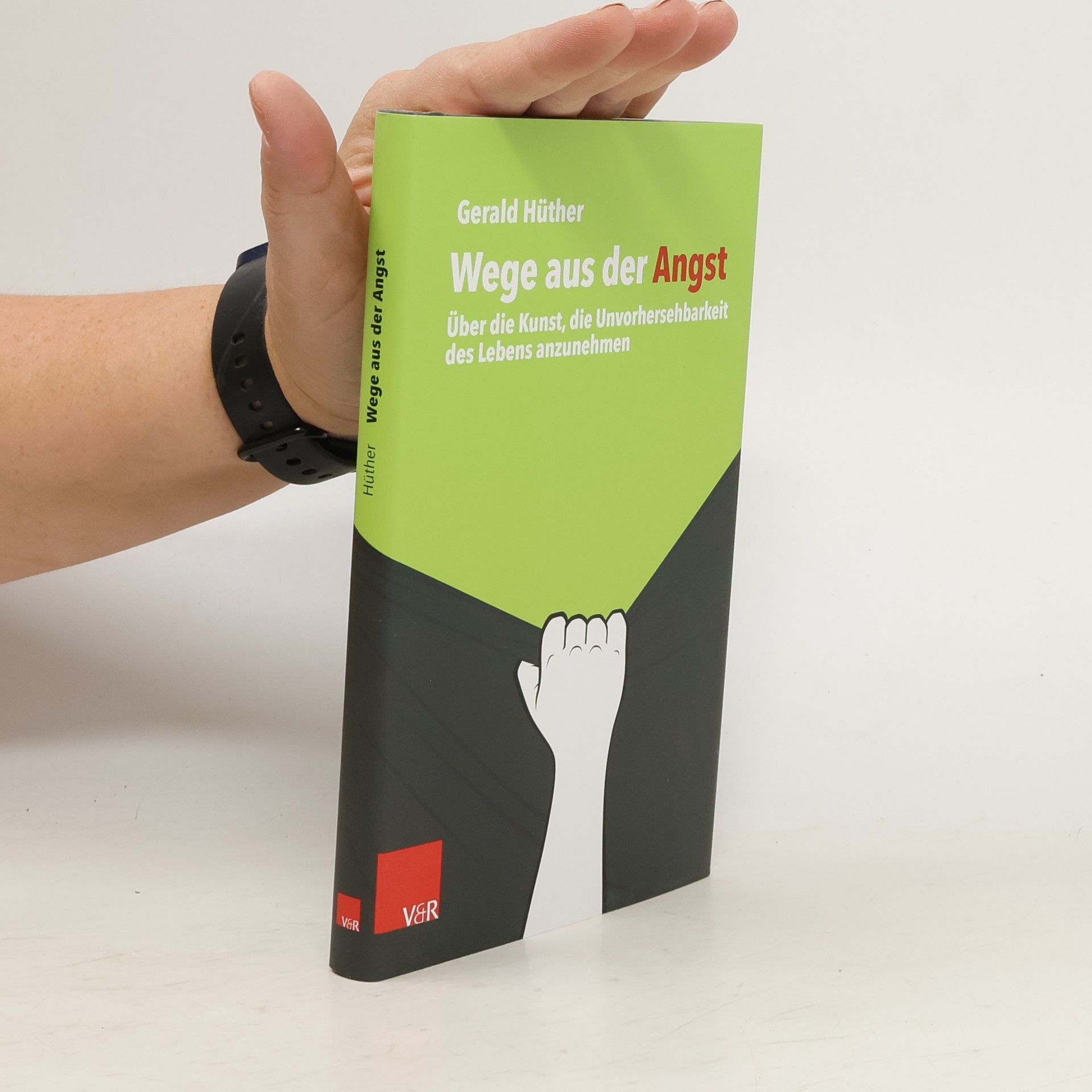 Gerald Hüther Wege aus der Angst