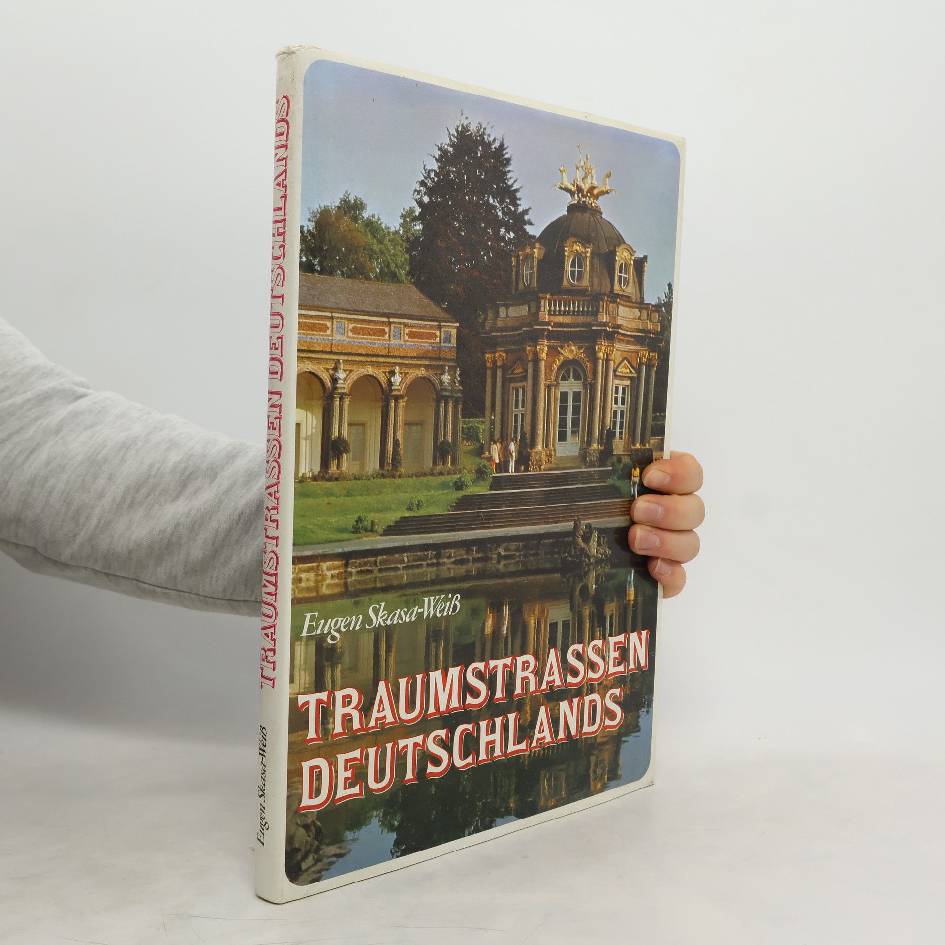 Eugen Skasa-Weiß Trumstrassen Deutschlands