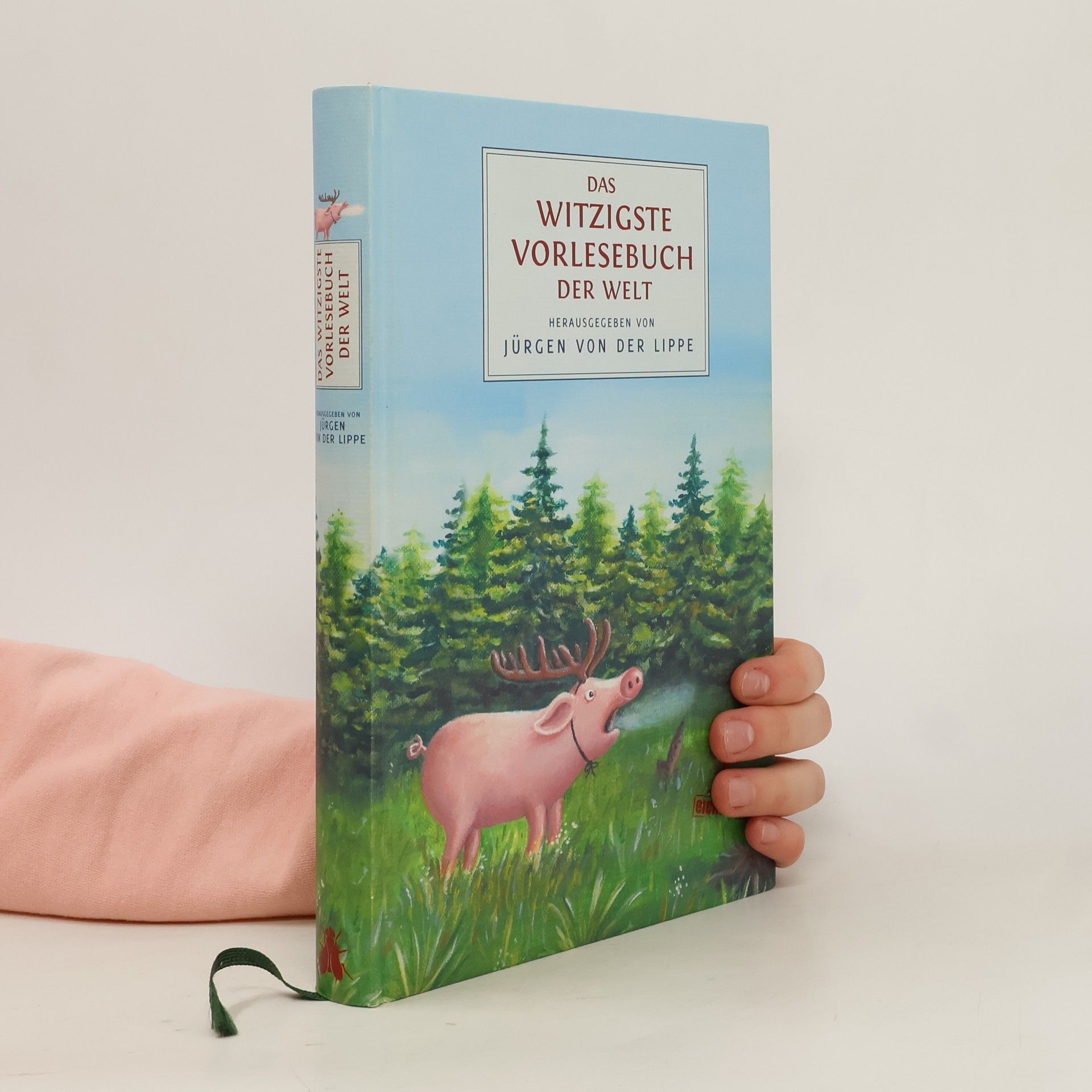 Jürgen von der Lippe Das witzigste Vorlesebuch der Welt