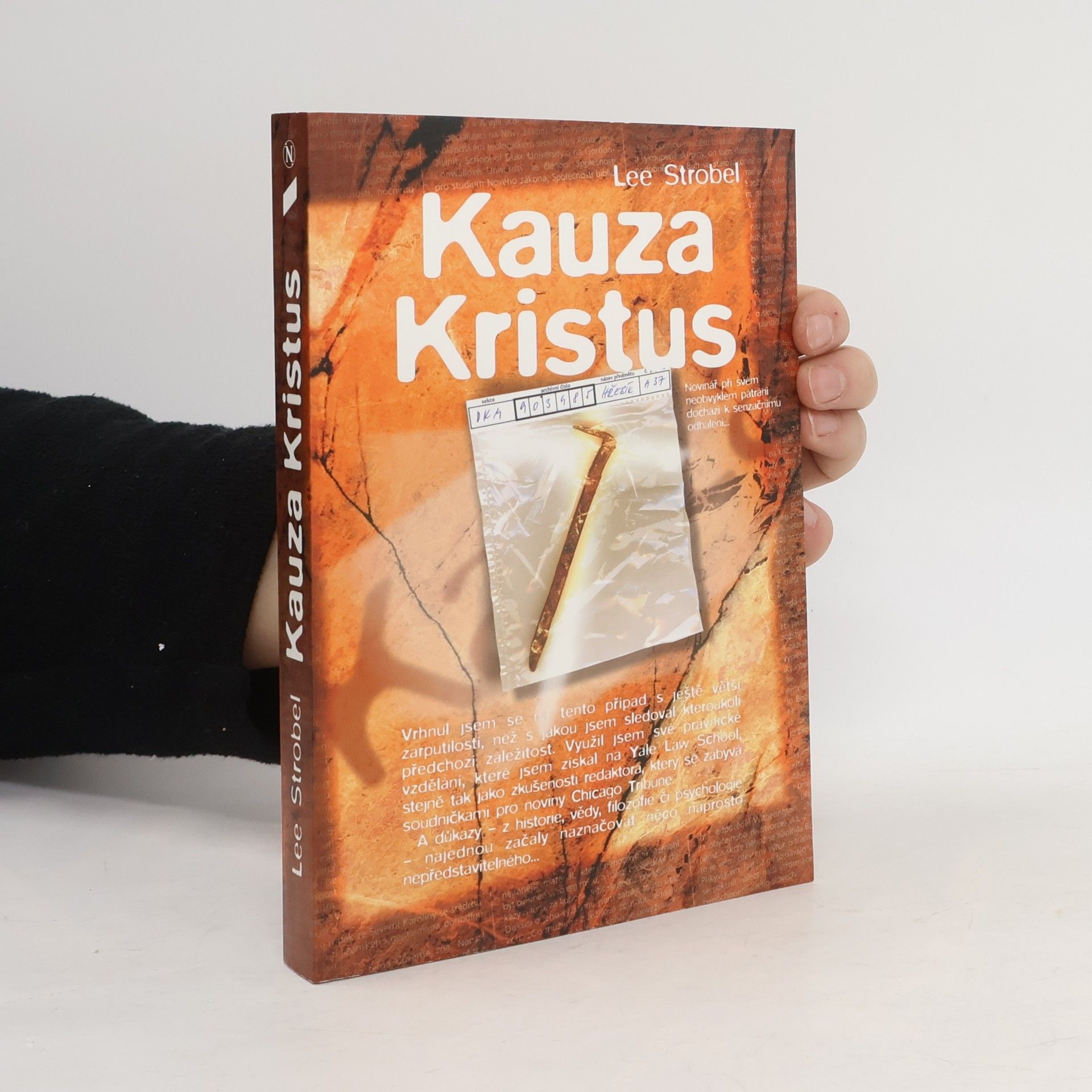 Lee Strobel Kauza Kristus