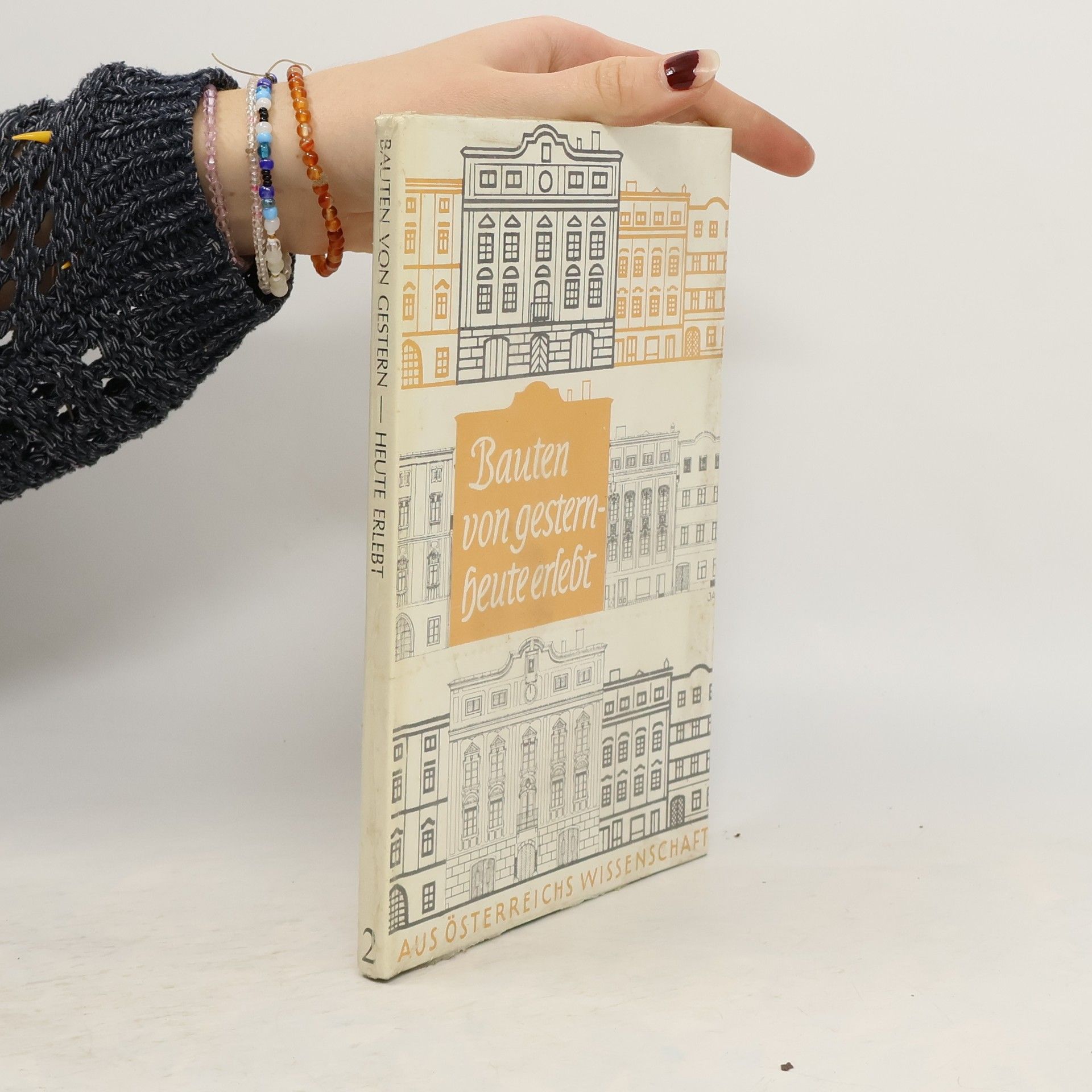 Collectif d'auteurs Bauten von gestern, heute erlebt 2