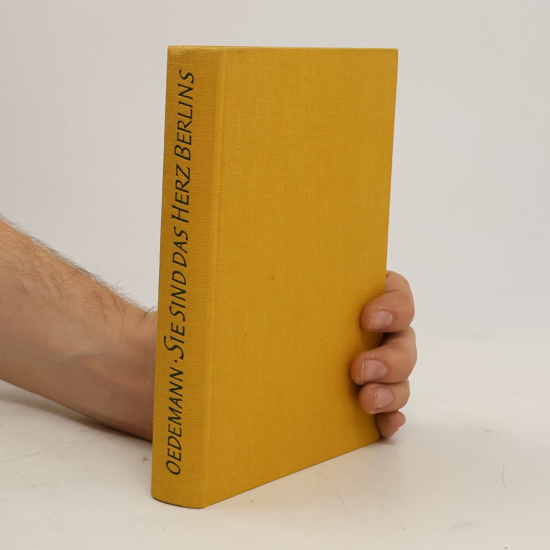 Georg Oedemann Sie sind das Herz Berlins