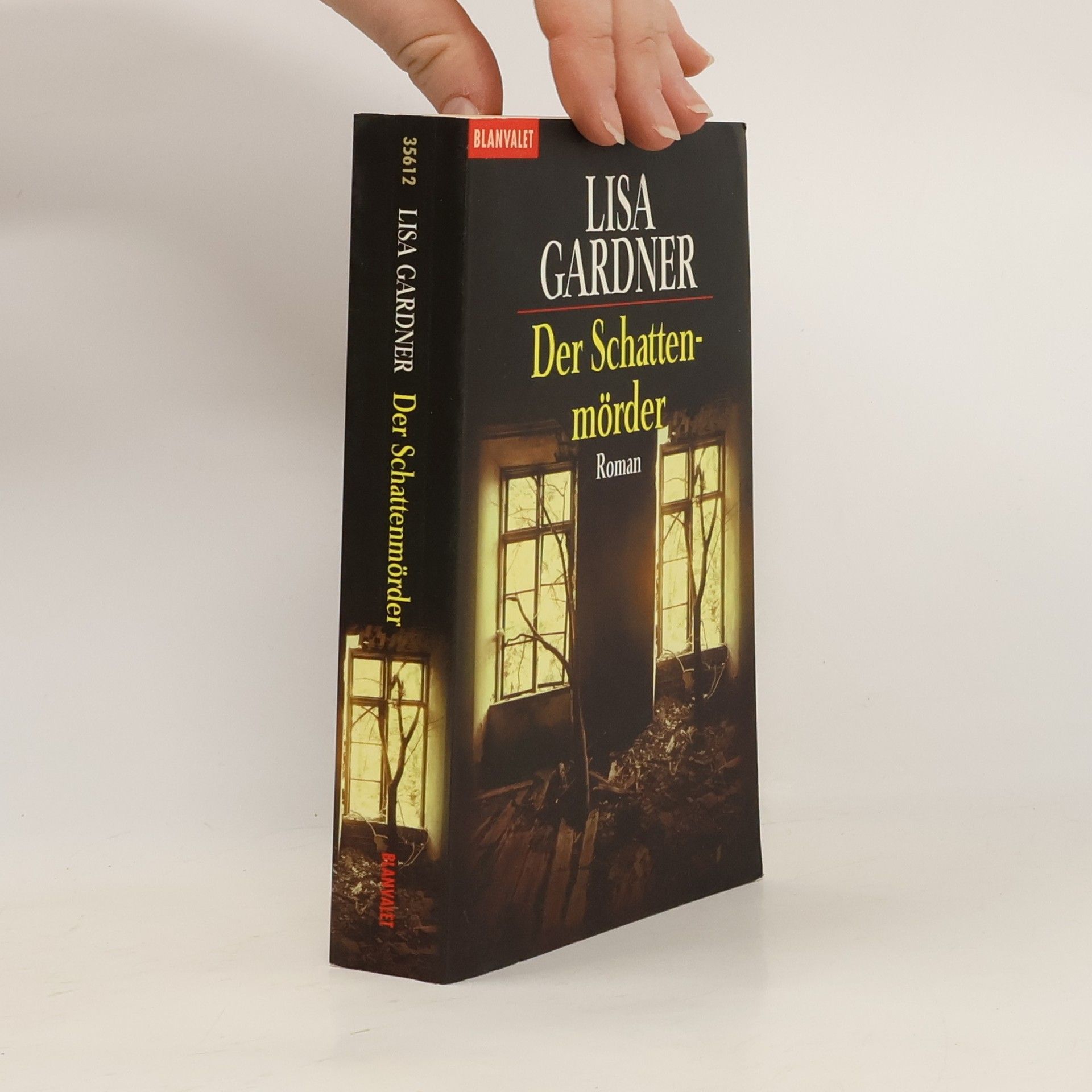 Lisa Gardner Der Schattenmörder. Roman