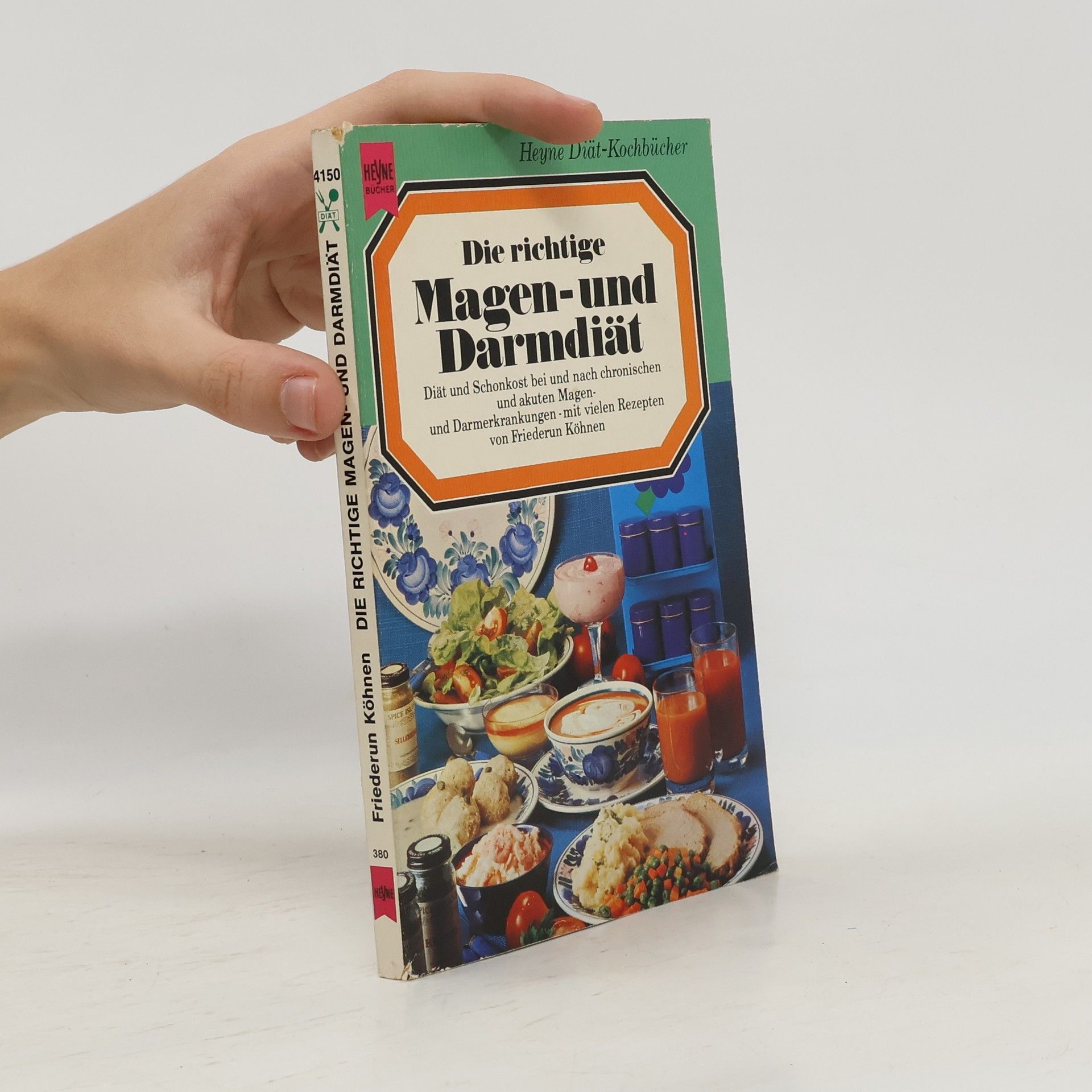 Friederun Köhnen Die richtige Magen- und Darmdiät