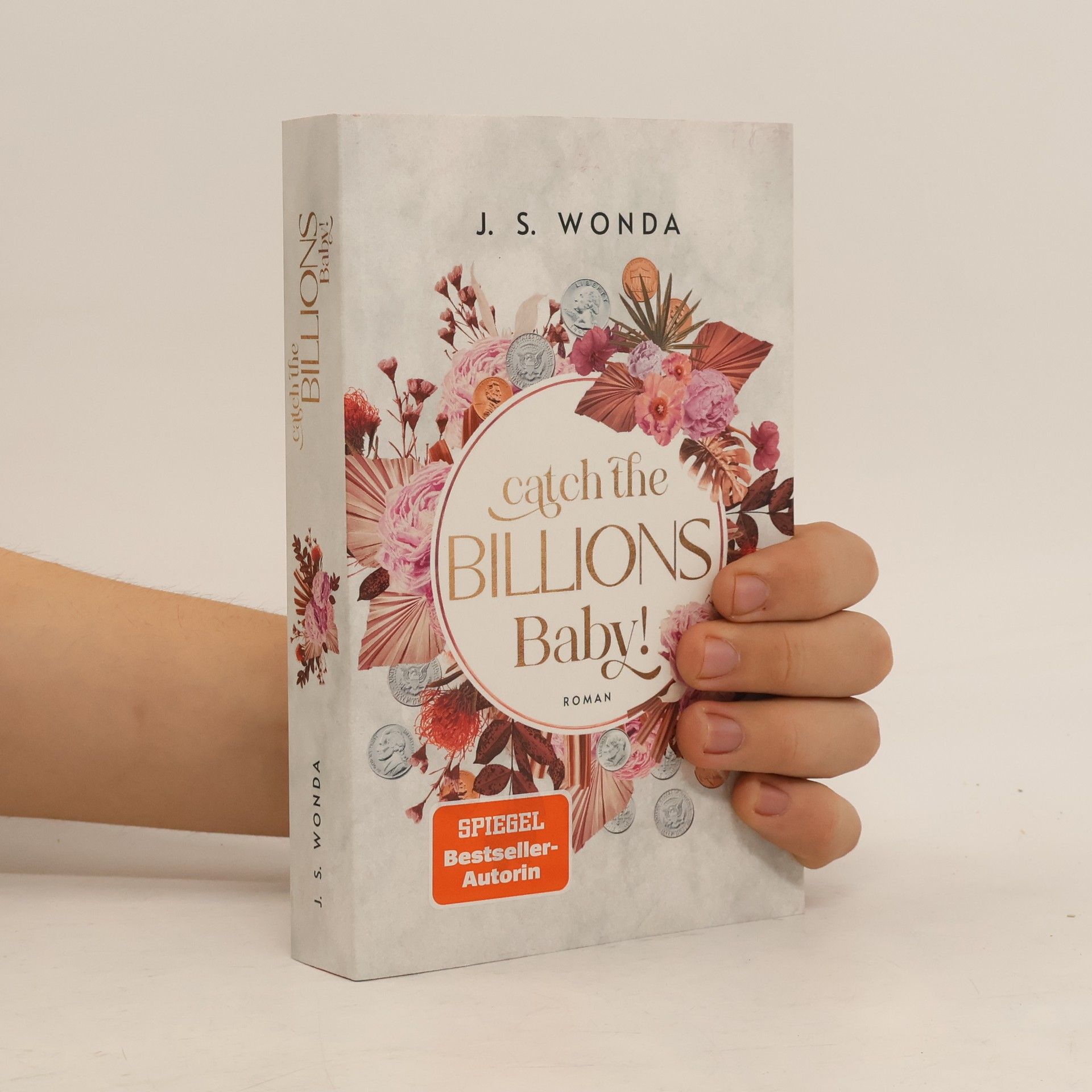 Jane S. Wonda Catch the Billions, Baby!