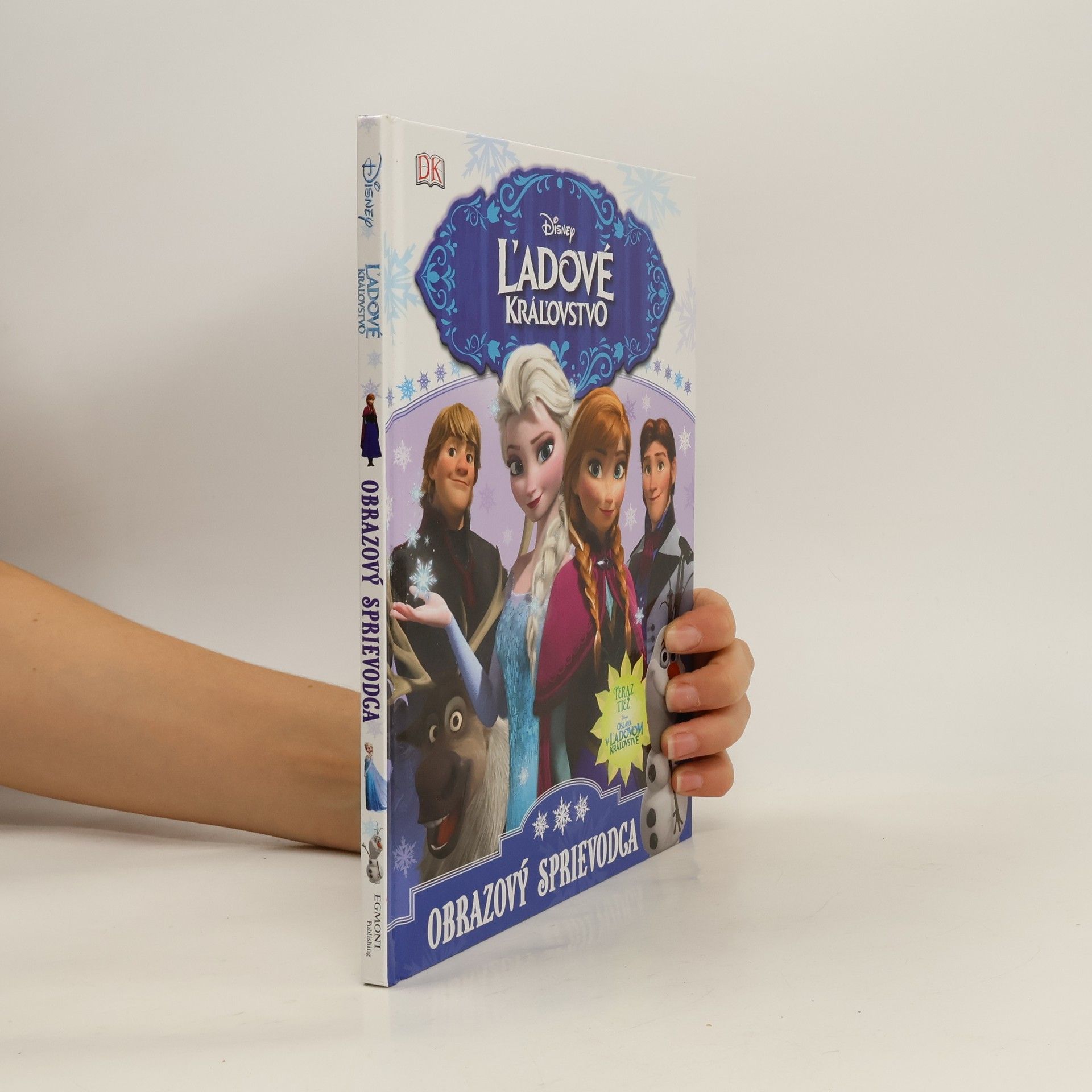 Barbara Bazaldua Frozen. Slovensky Ľadové kráľovstvo : obrazový sprievodca