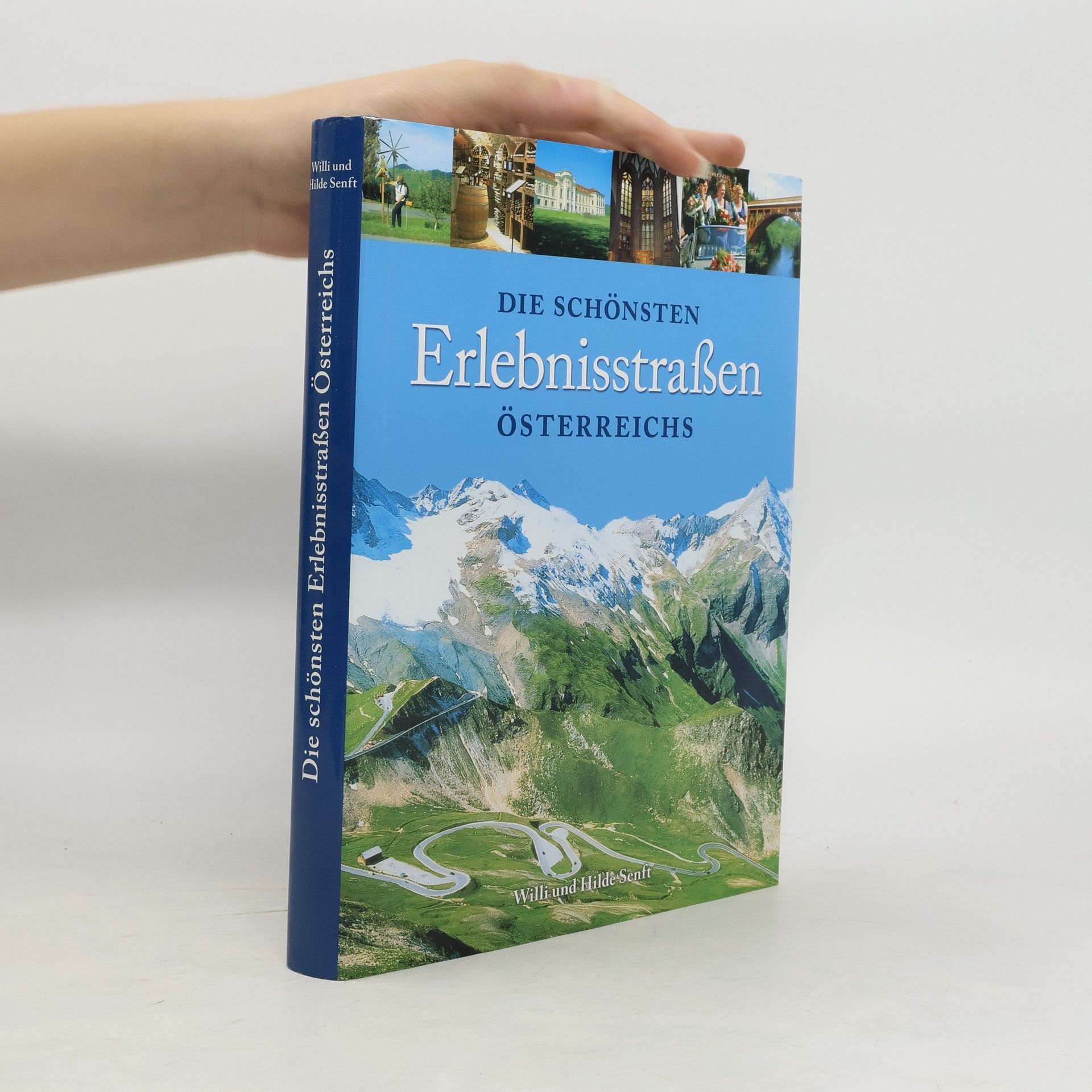 Die schönsten Erlebnisstrassen Österreichs