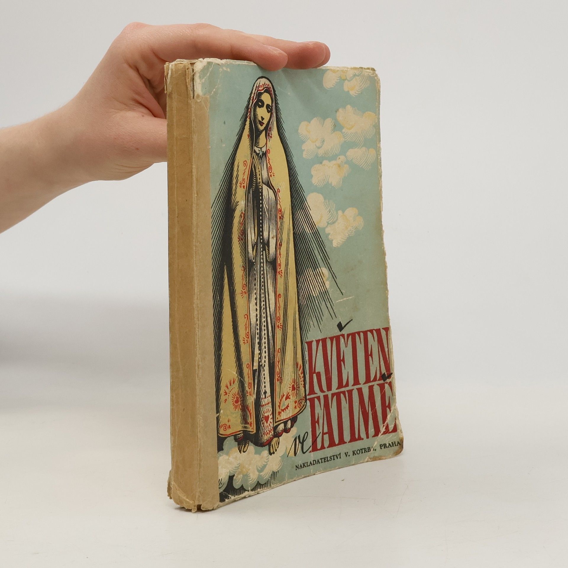 Vojtěch Kubašta Květen ve Fatimě