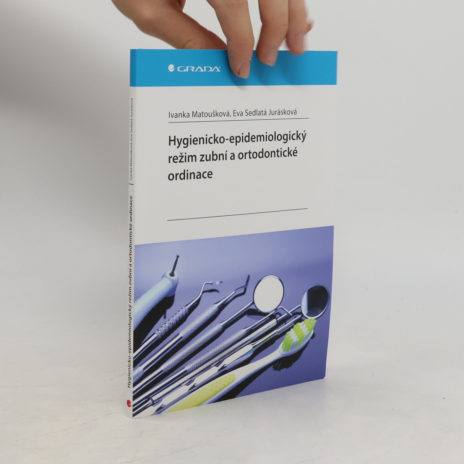 Hygienicko-epidemiologický režim zubní a ortodontické ordinace