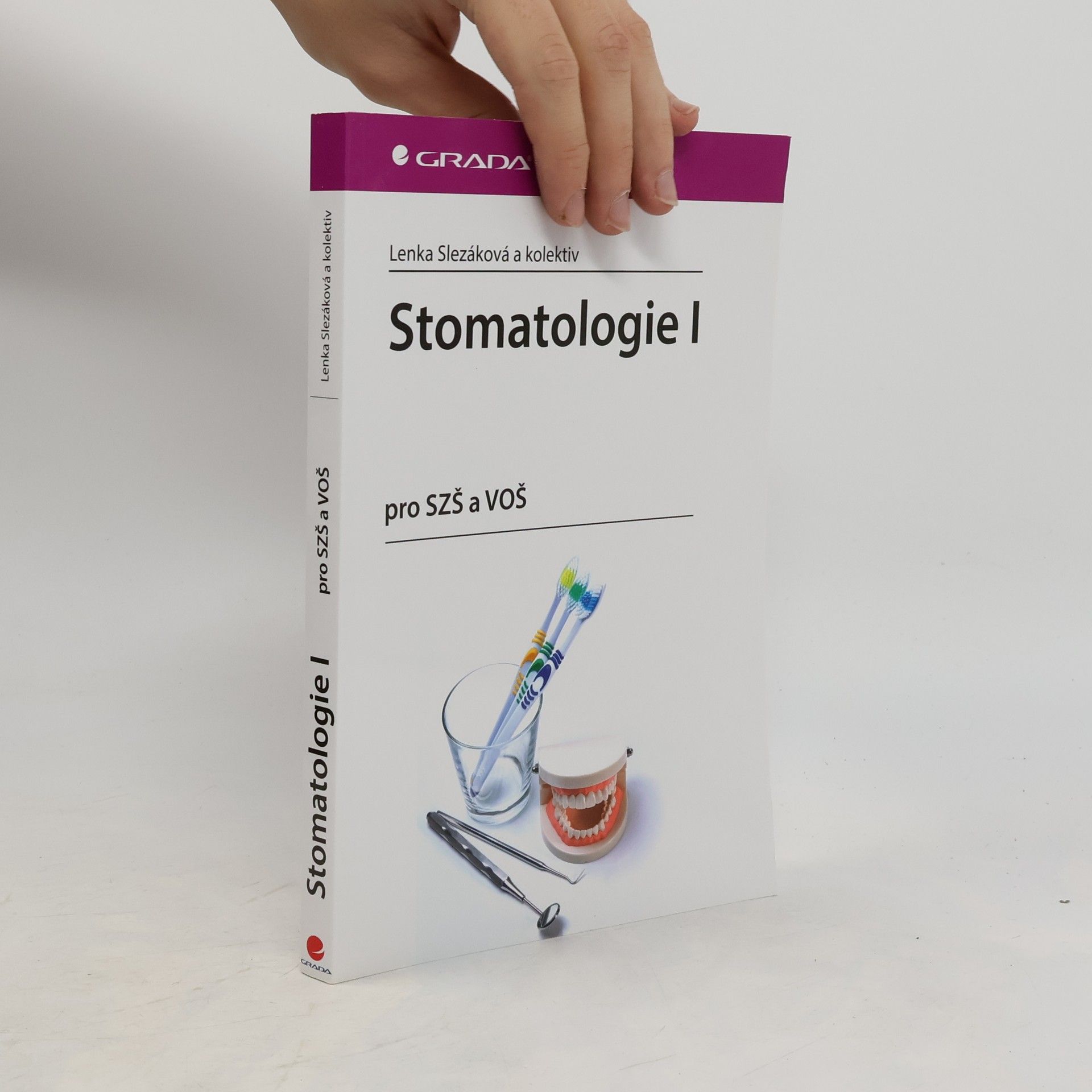 Stomatologie I : pro SZŠ a VOŠ