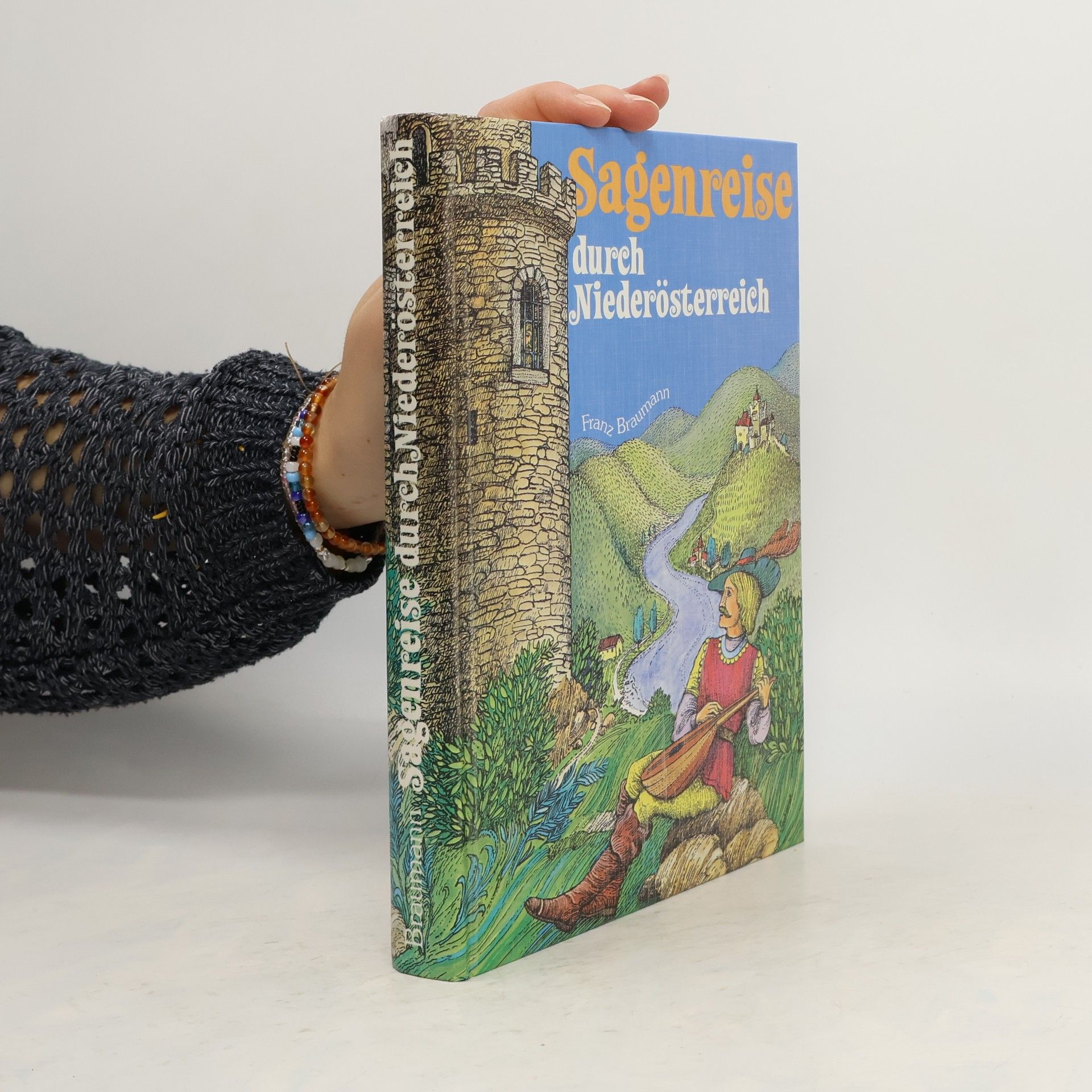 Franz Braumann Sagenreise durch Niederösterreich