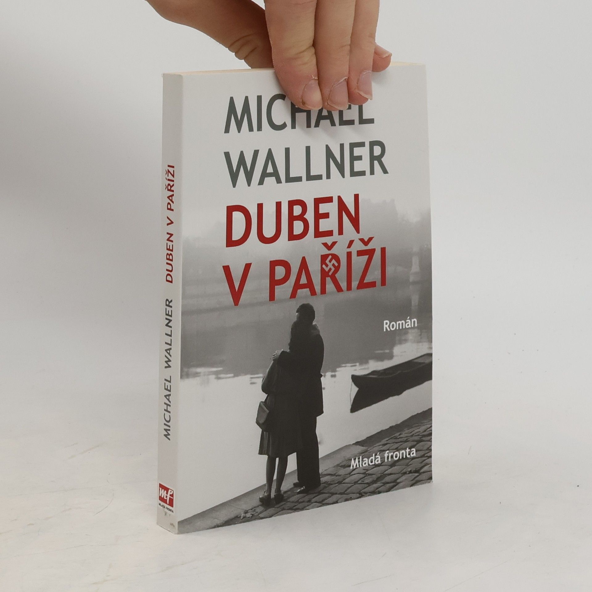 Michael Wallner Duben v Paříži