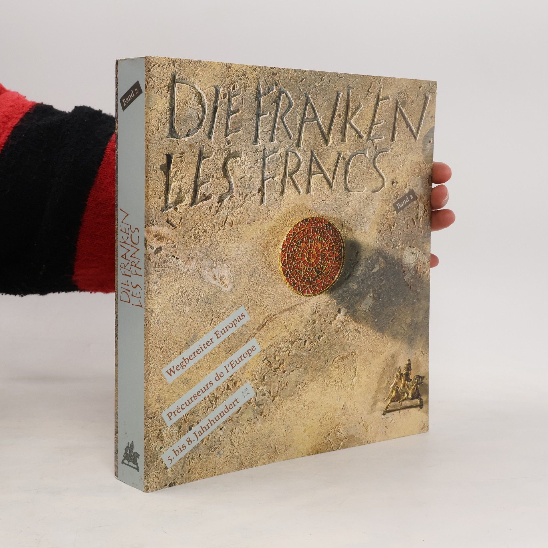 Die Franken: Wegbereiter Europas