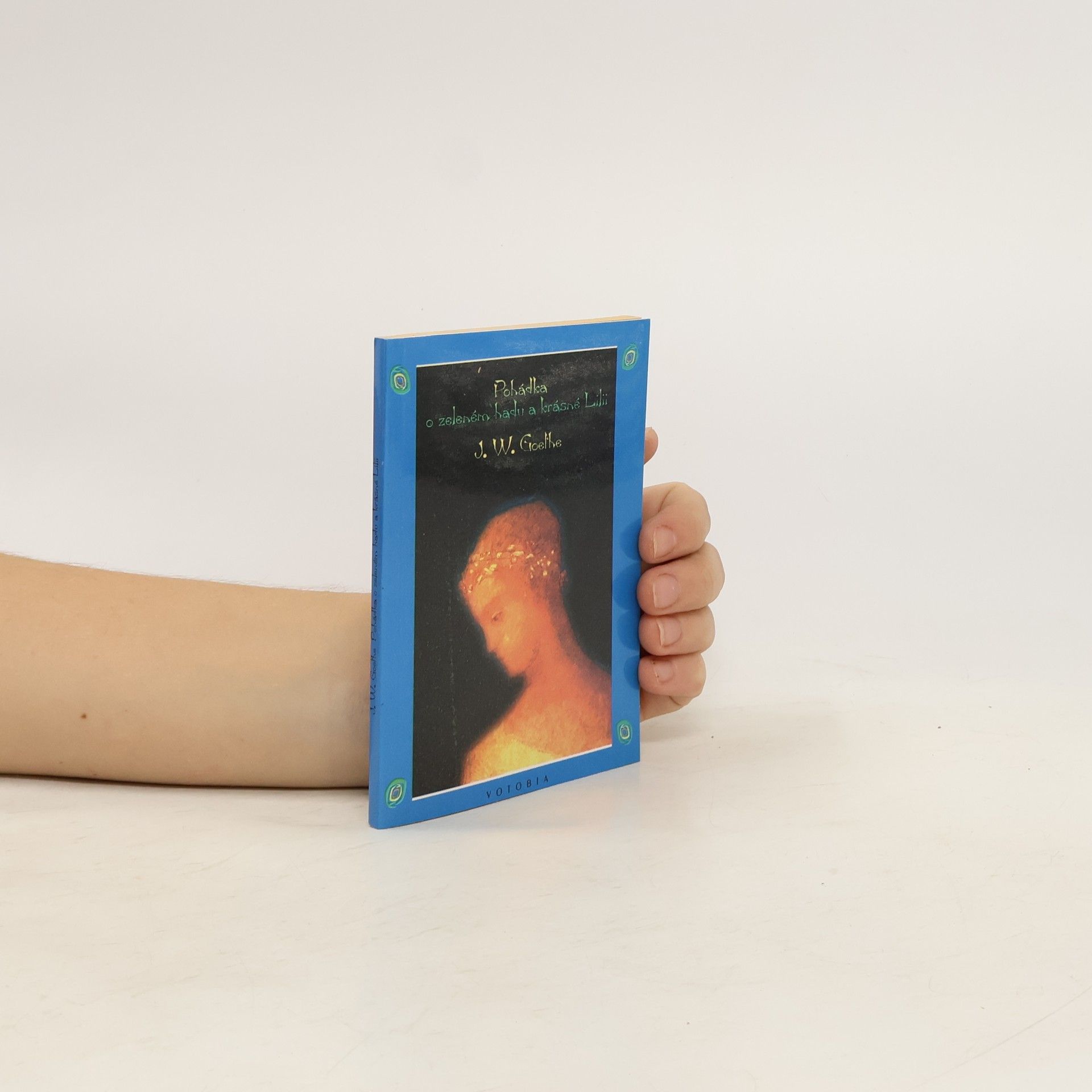 Johann Wolfgang von Goethe Pohádka o zeleném hadu a krásné Lilii
