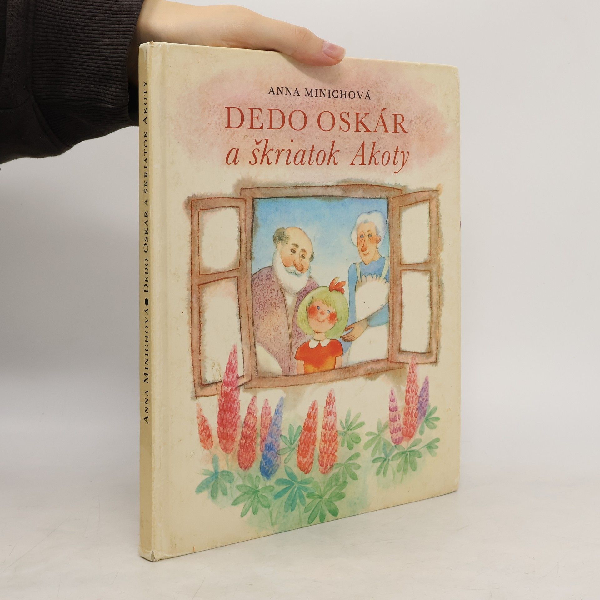 Anna Minichová Dedo Oskár a škriatok Akoty