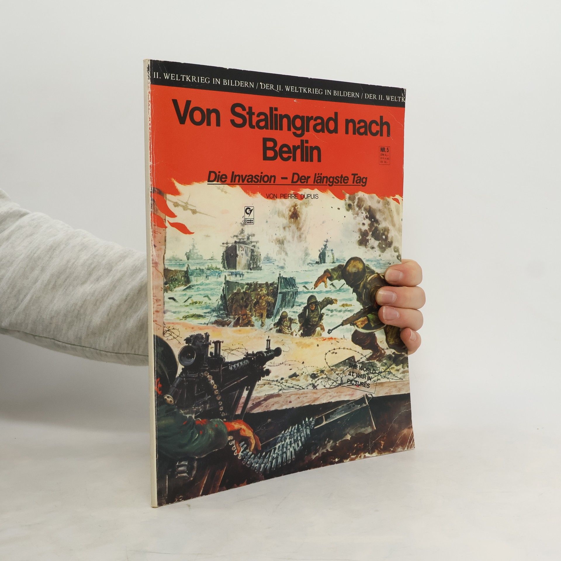 Pierre Dupuis Von Stalingrad nach Berlin 5