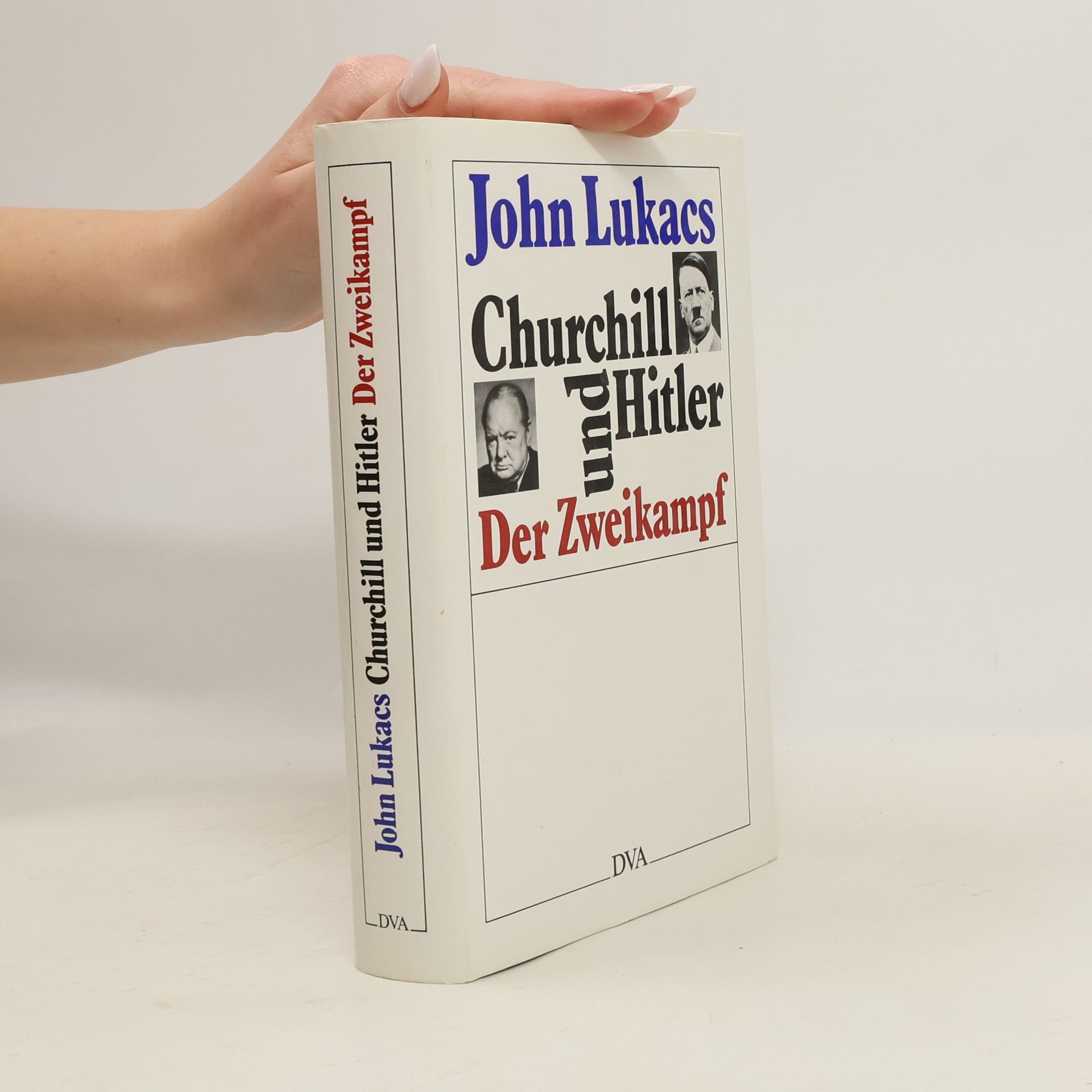 John Lukacs Churchill und Hitler