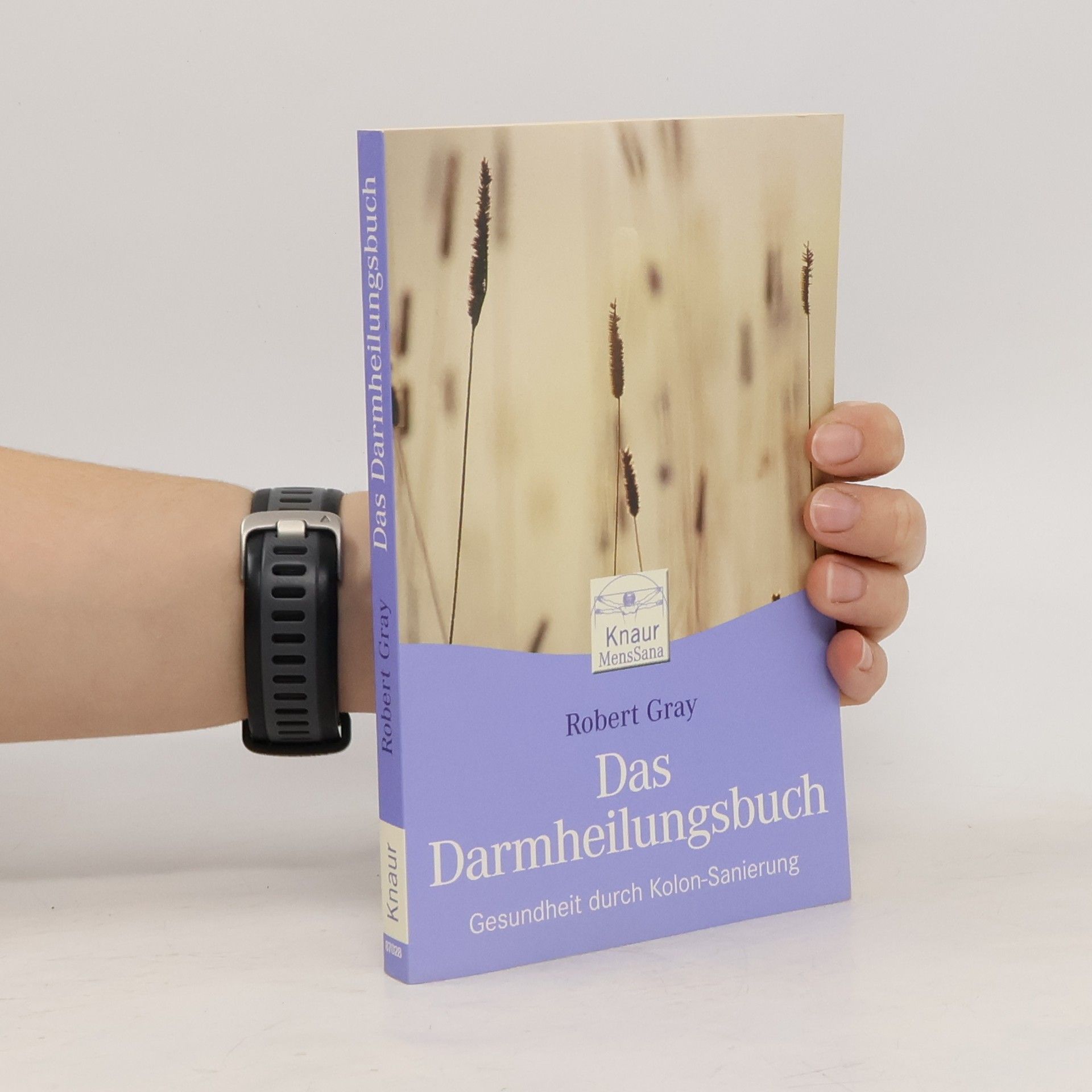 Robert Gray Das Darm-Heilungsbuch