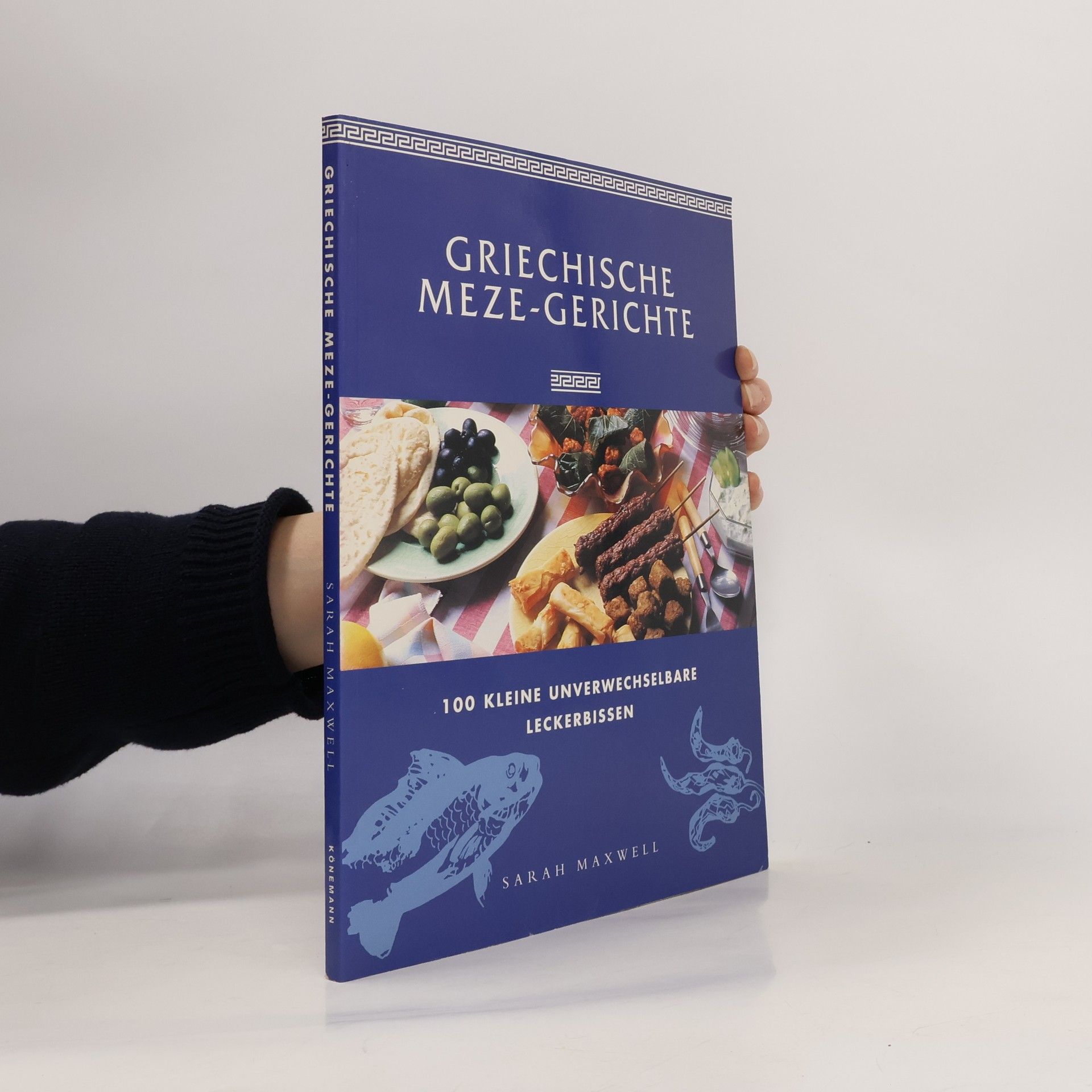 Sarah Maxwell Griechische Meze-Gerichte