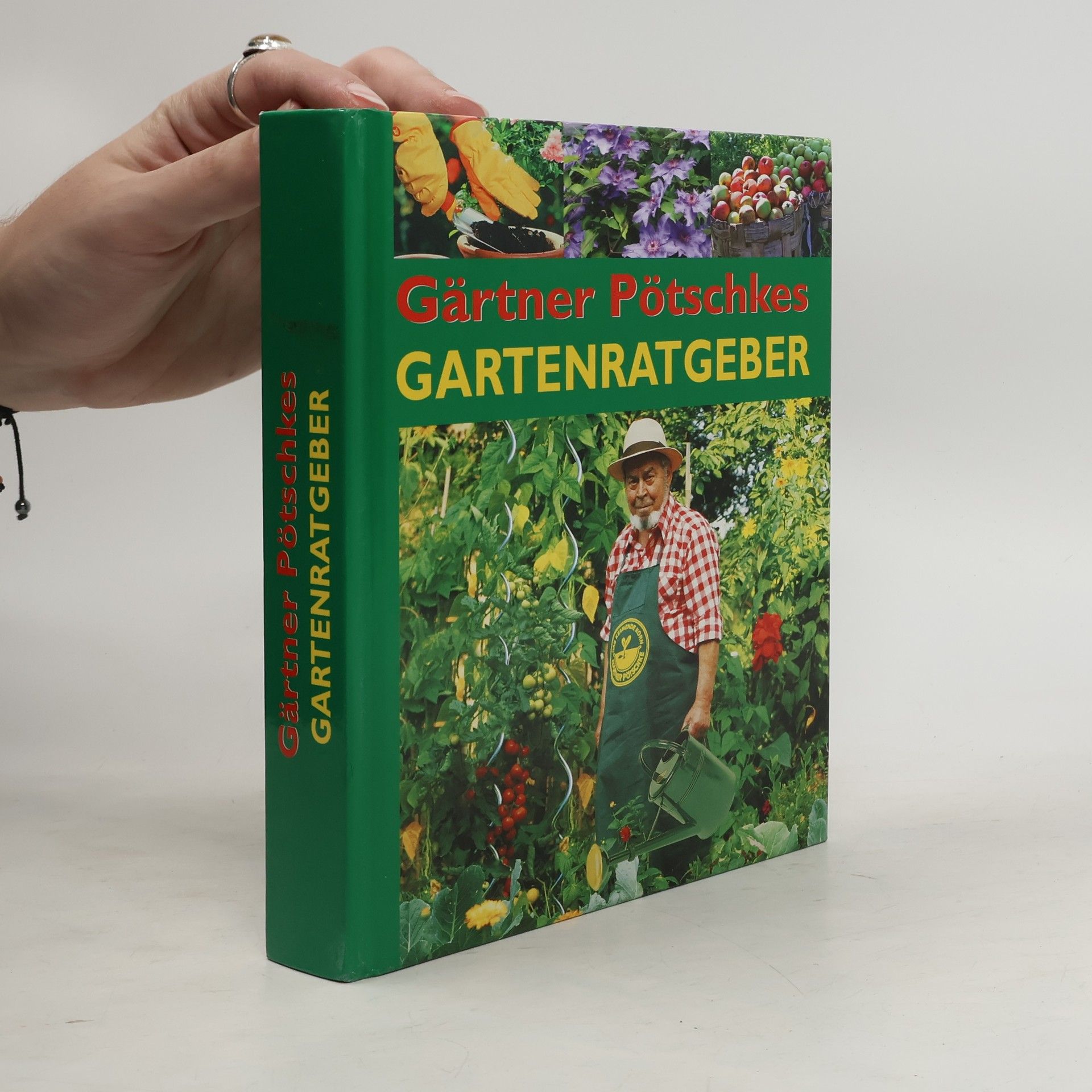 Gärtner Pötschke Neuer grosser Garten Ratgeber