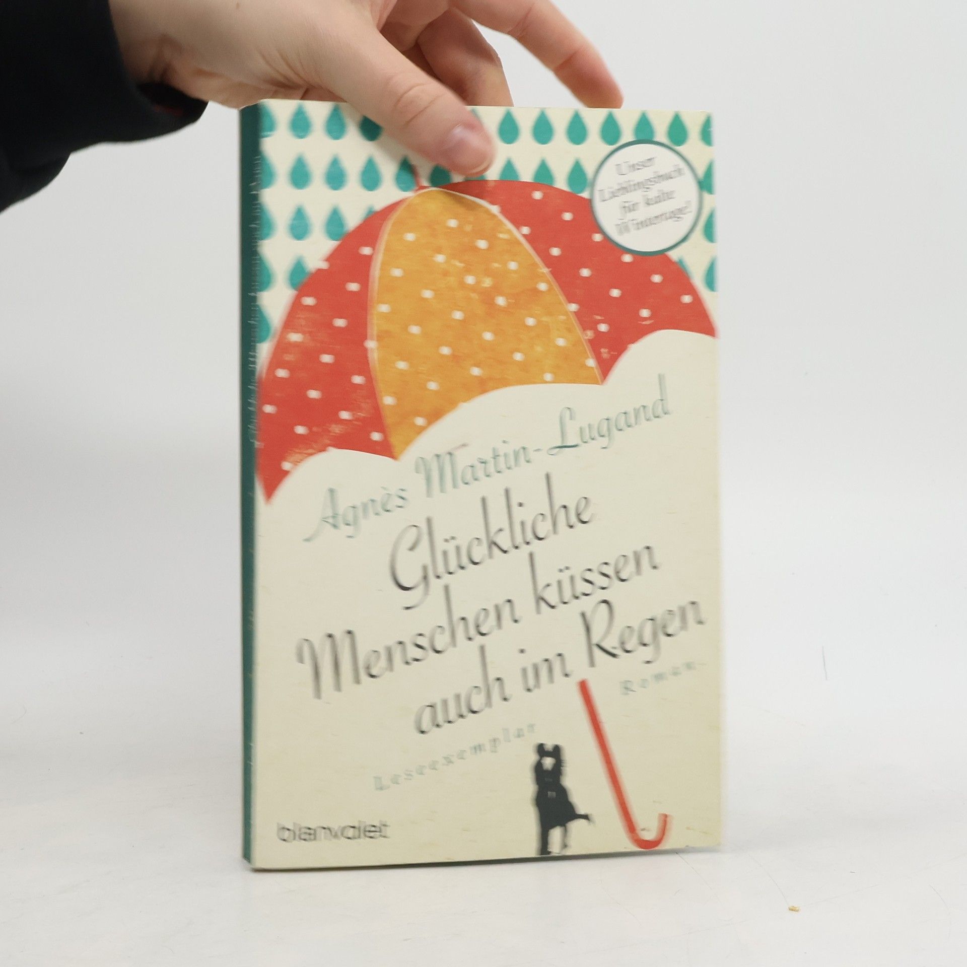 Martin S Glückliche Menschen küssen auch im Regen