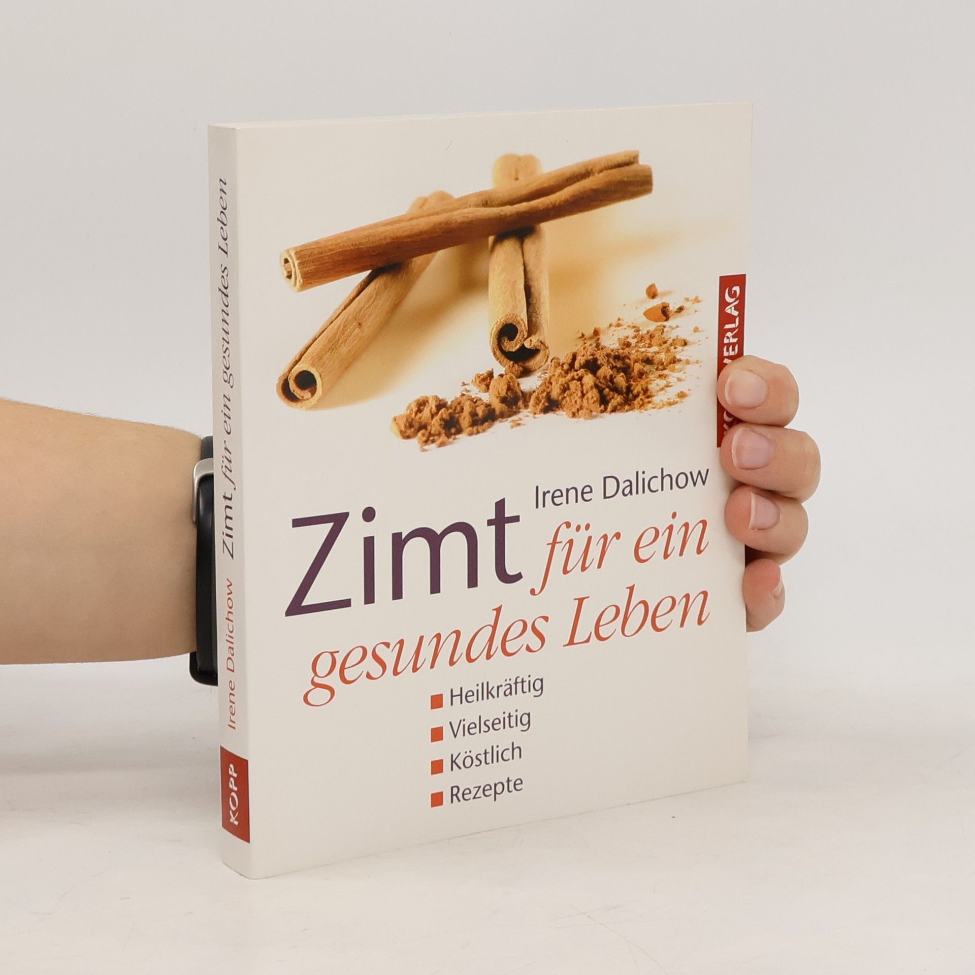 Irene Dalichow Zimt für ein gesundes Leben