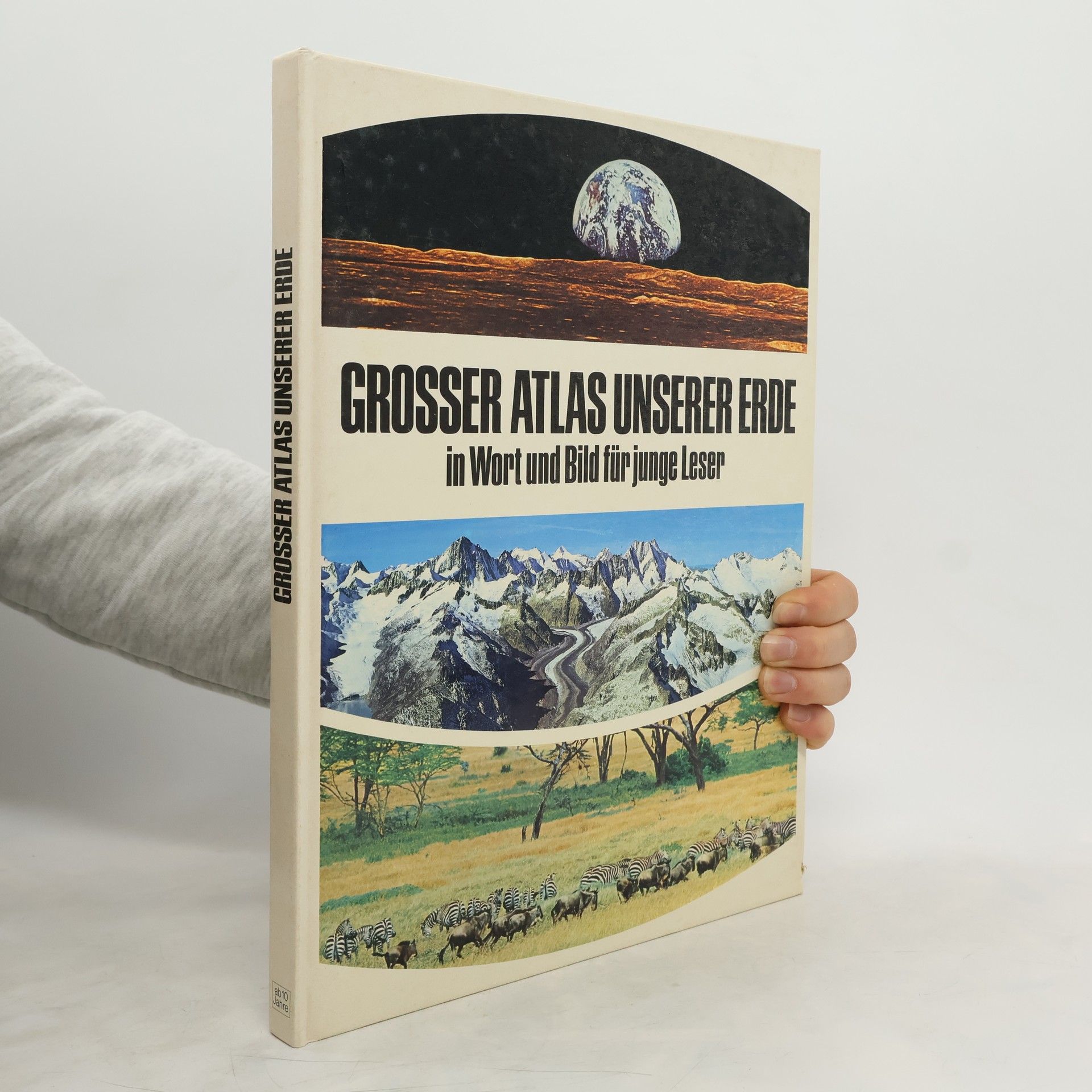 Autorenkollektiv Grosser Atlas Unserer Erde in Wort und Bild für junge Leser