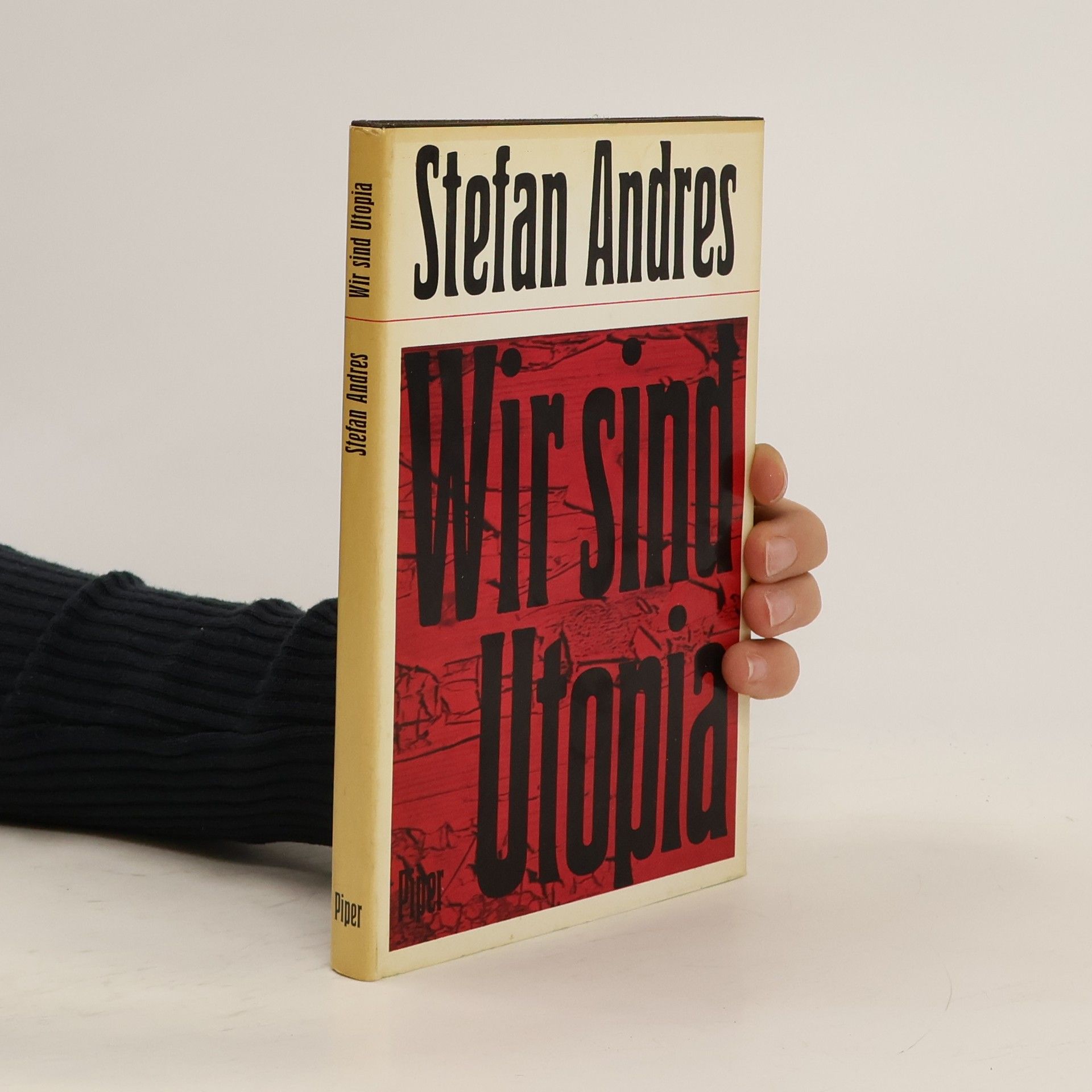 Stefan Andres Wir sind Utopia