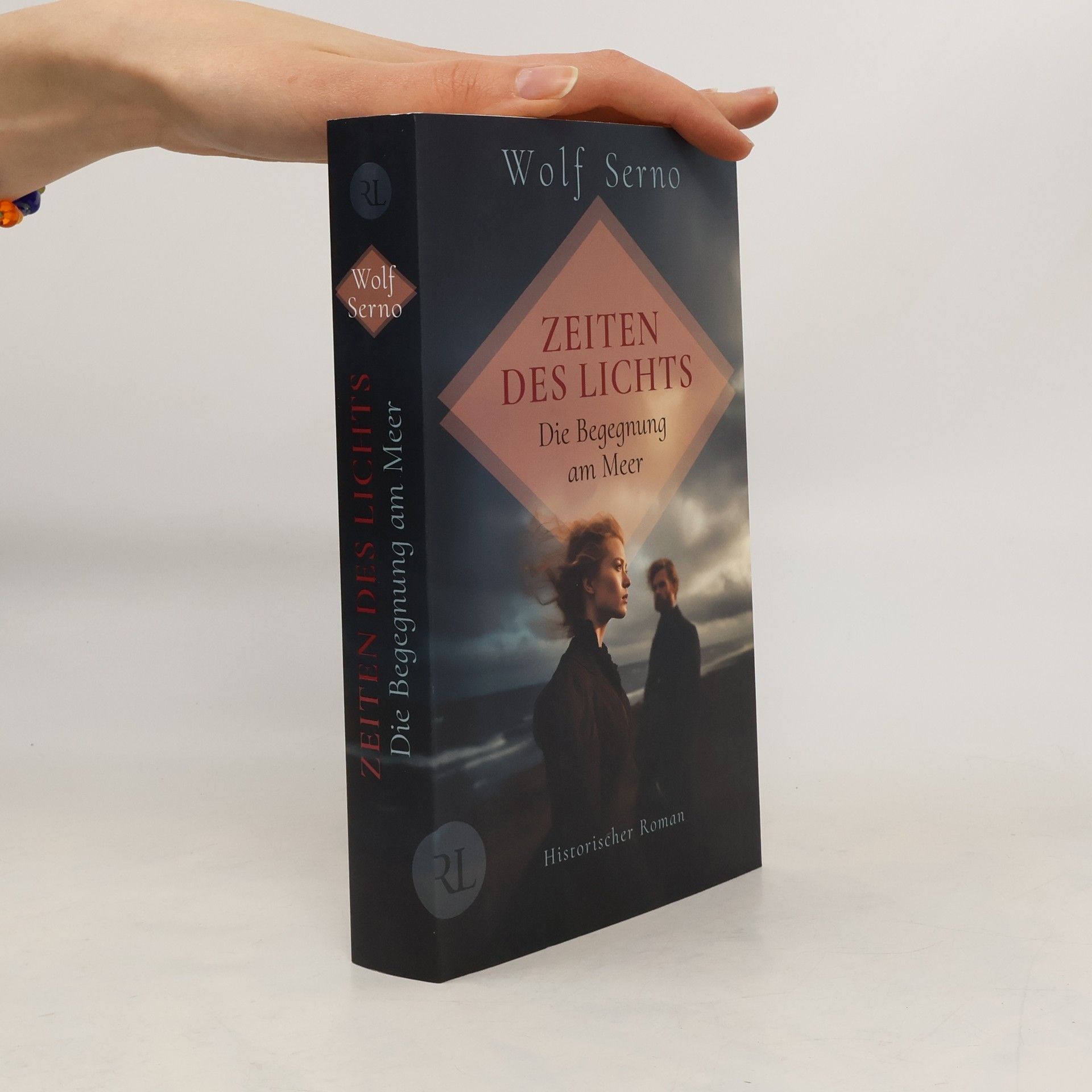 Wolf Serno Zeiten des Lichts - Die Begegnung am Meer