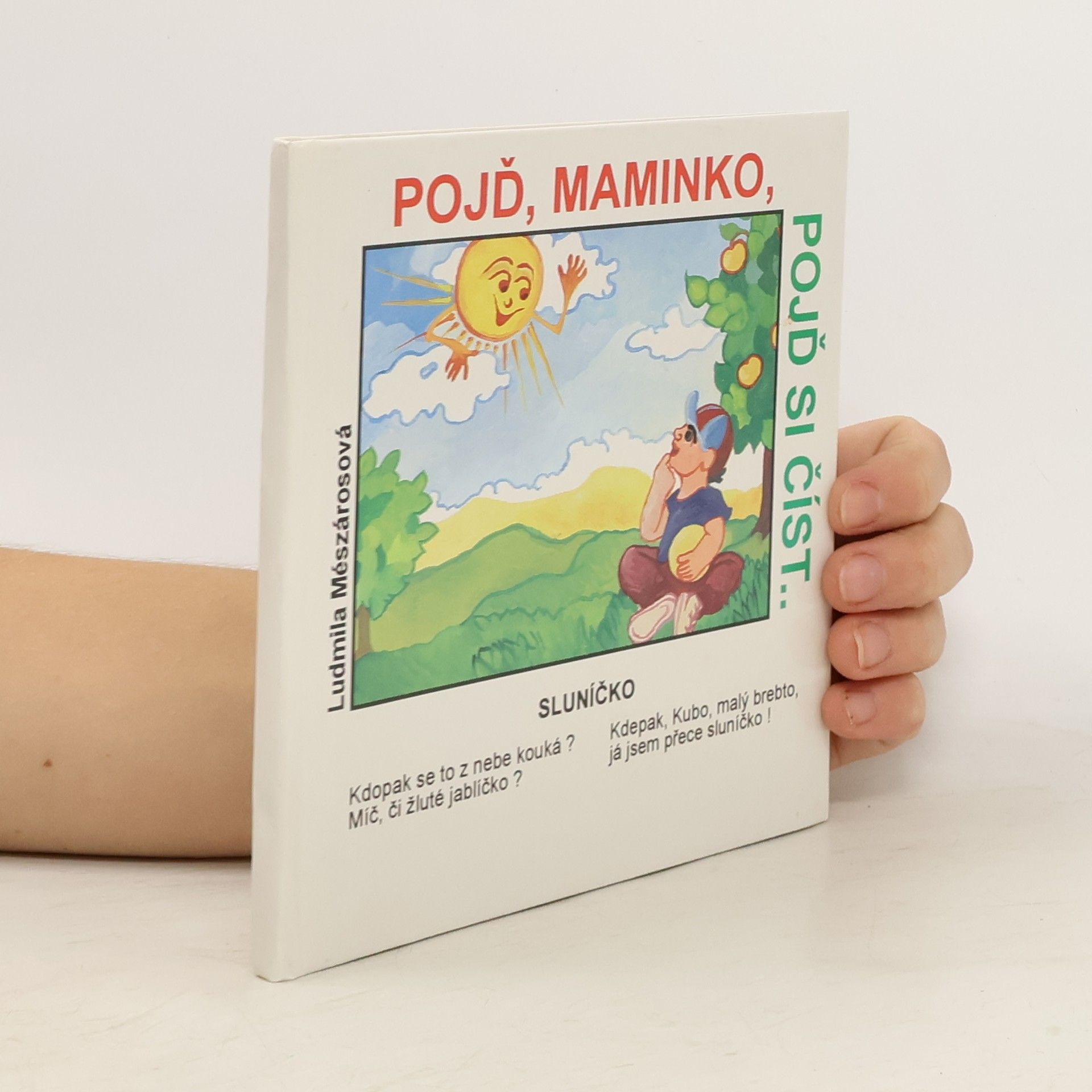 Ludmila Mészárosová Pojď, maminko, pojď si číst