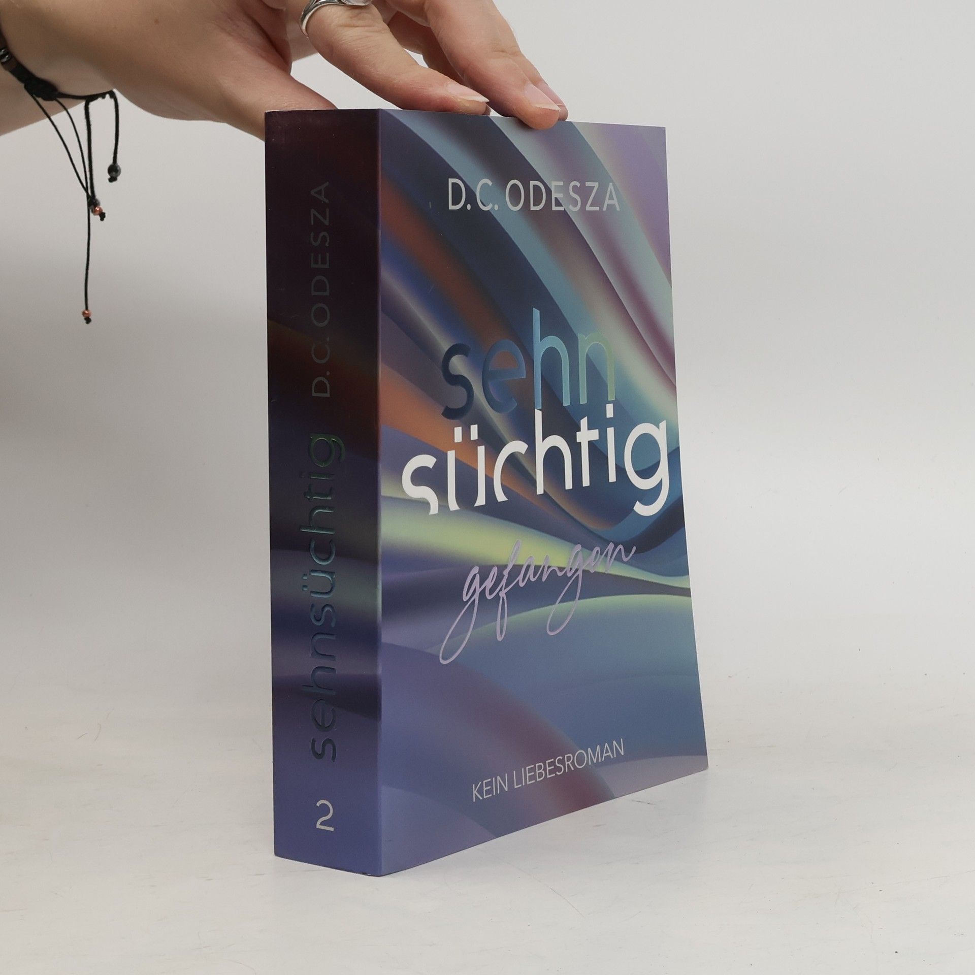 D. C. Odesza Sehnsüchtig Gefangen