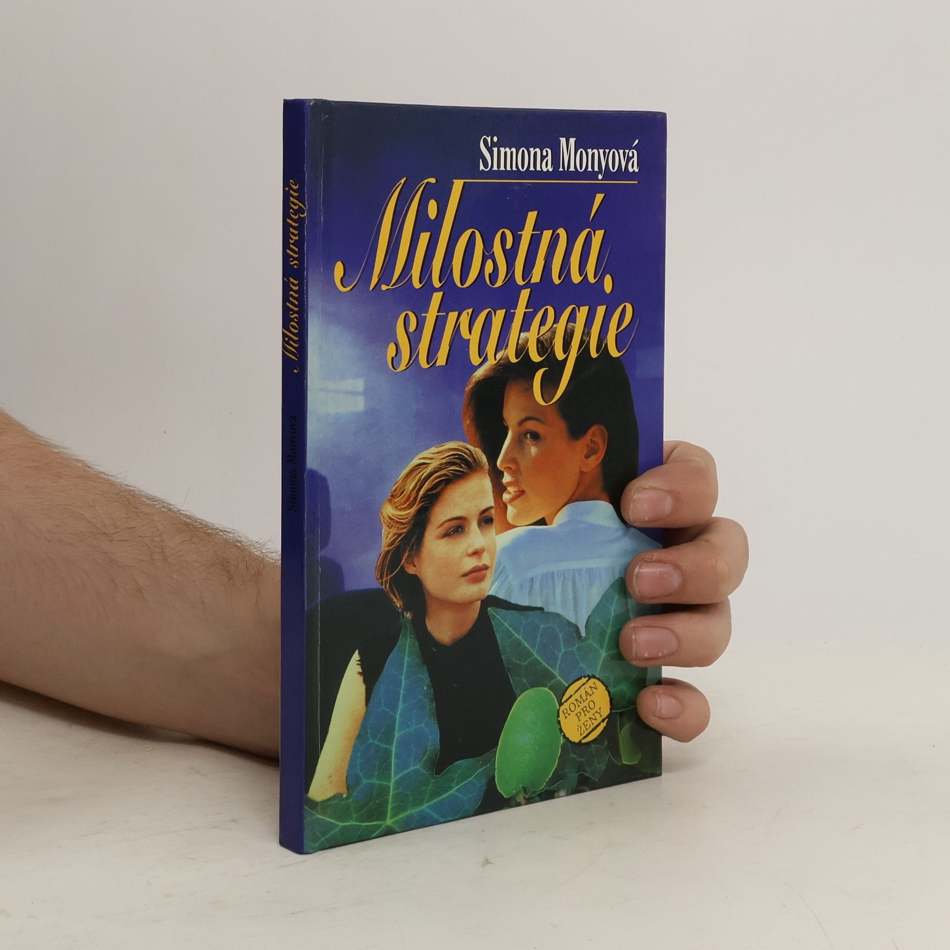 Simona Monyová Milostná strategie