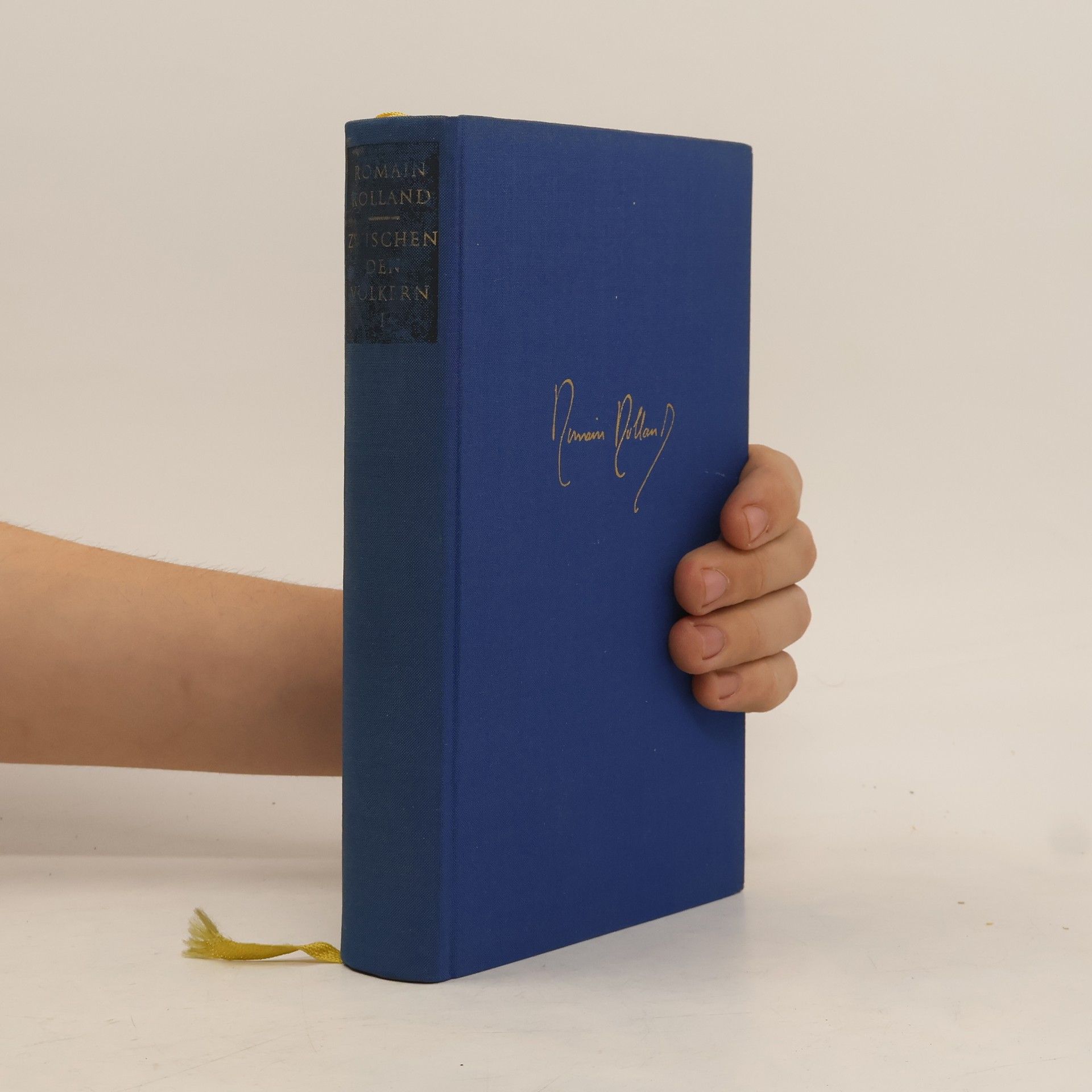 Romain Rolland Zwischen den Völkern I.