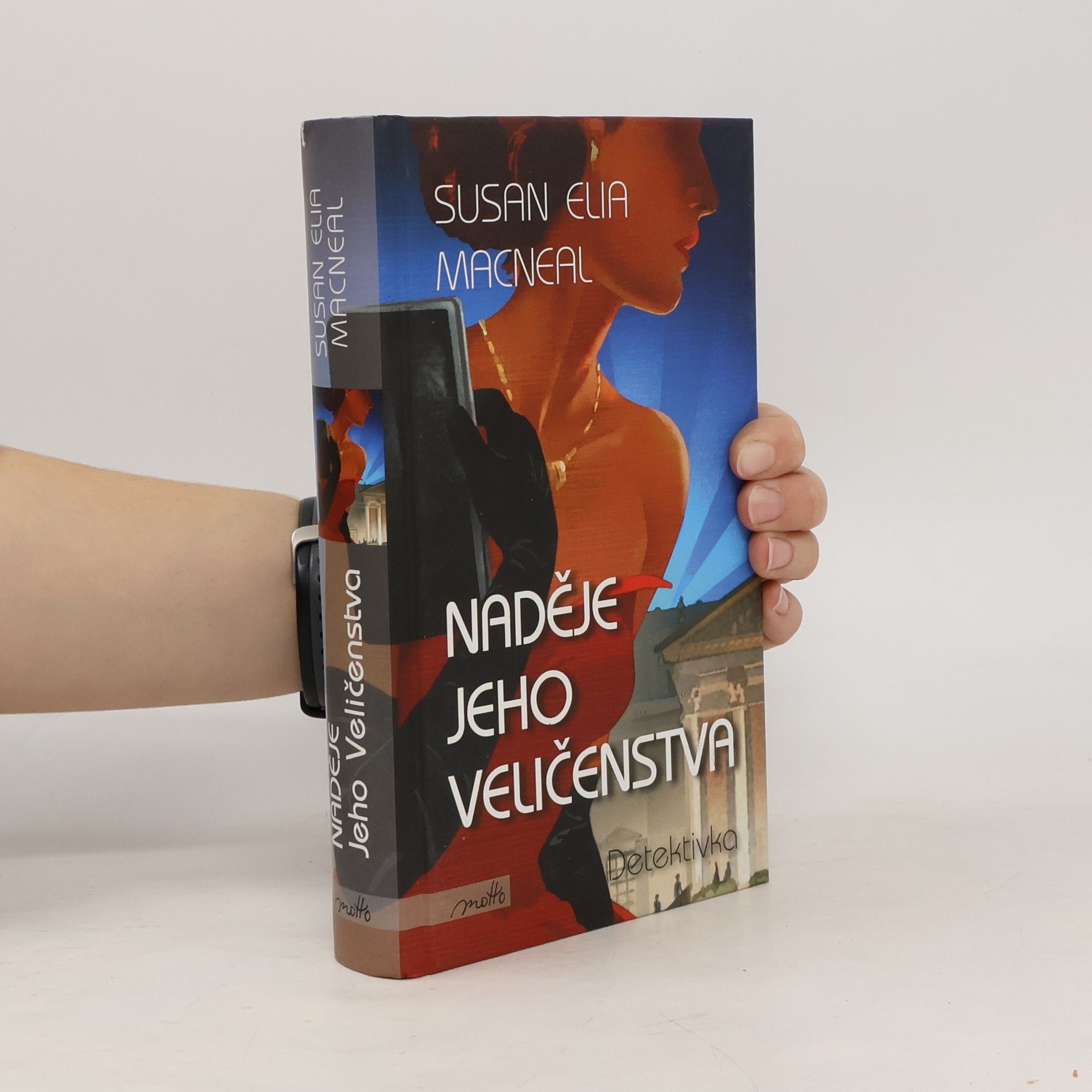 Susan Elia MacNeal Naděje Jeho Veličenstva